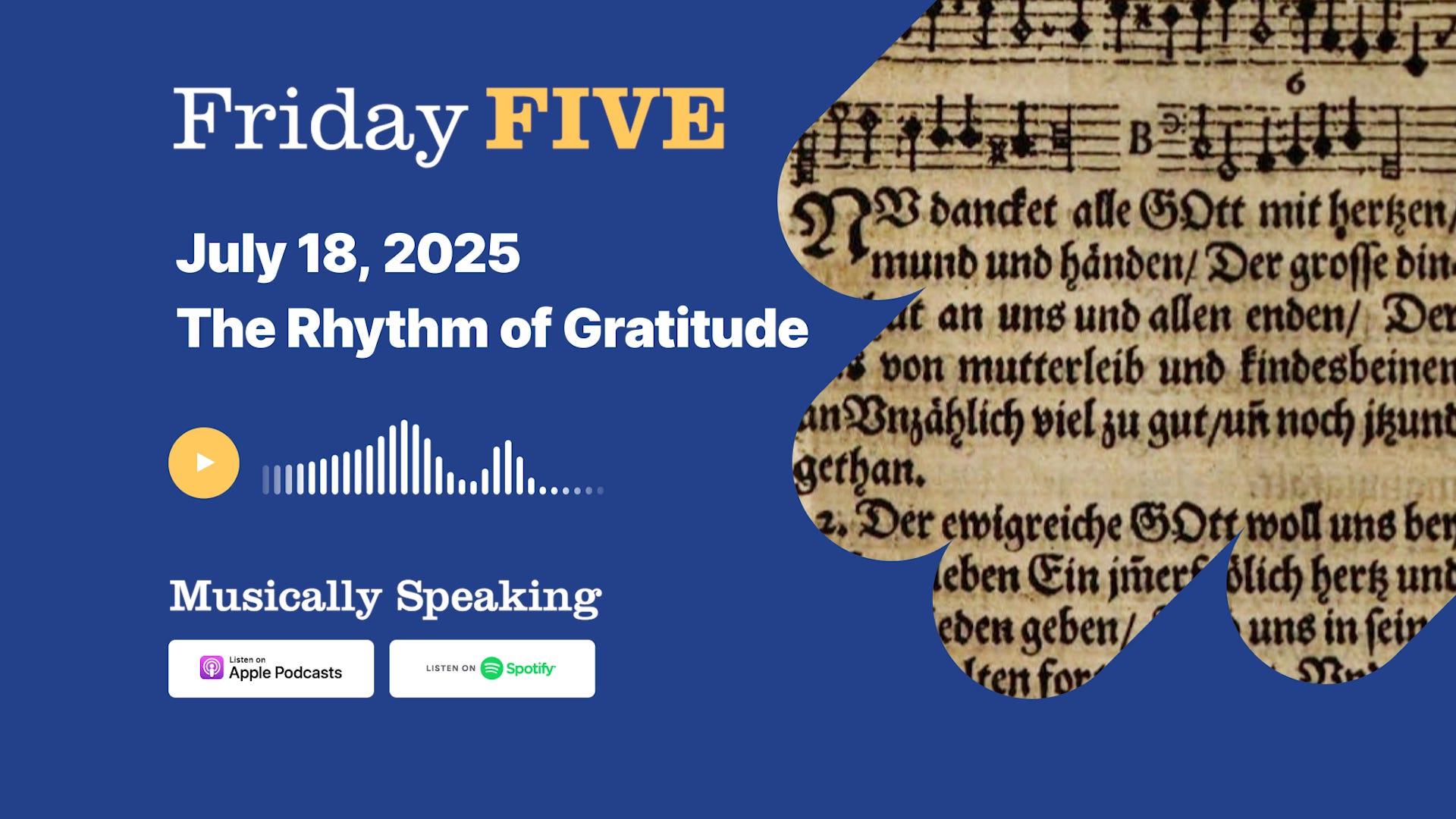 Friday FIVE: July 18 - The Rhythm of Gratitude