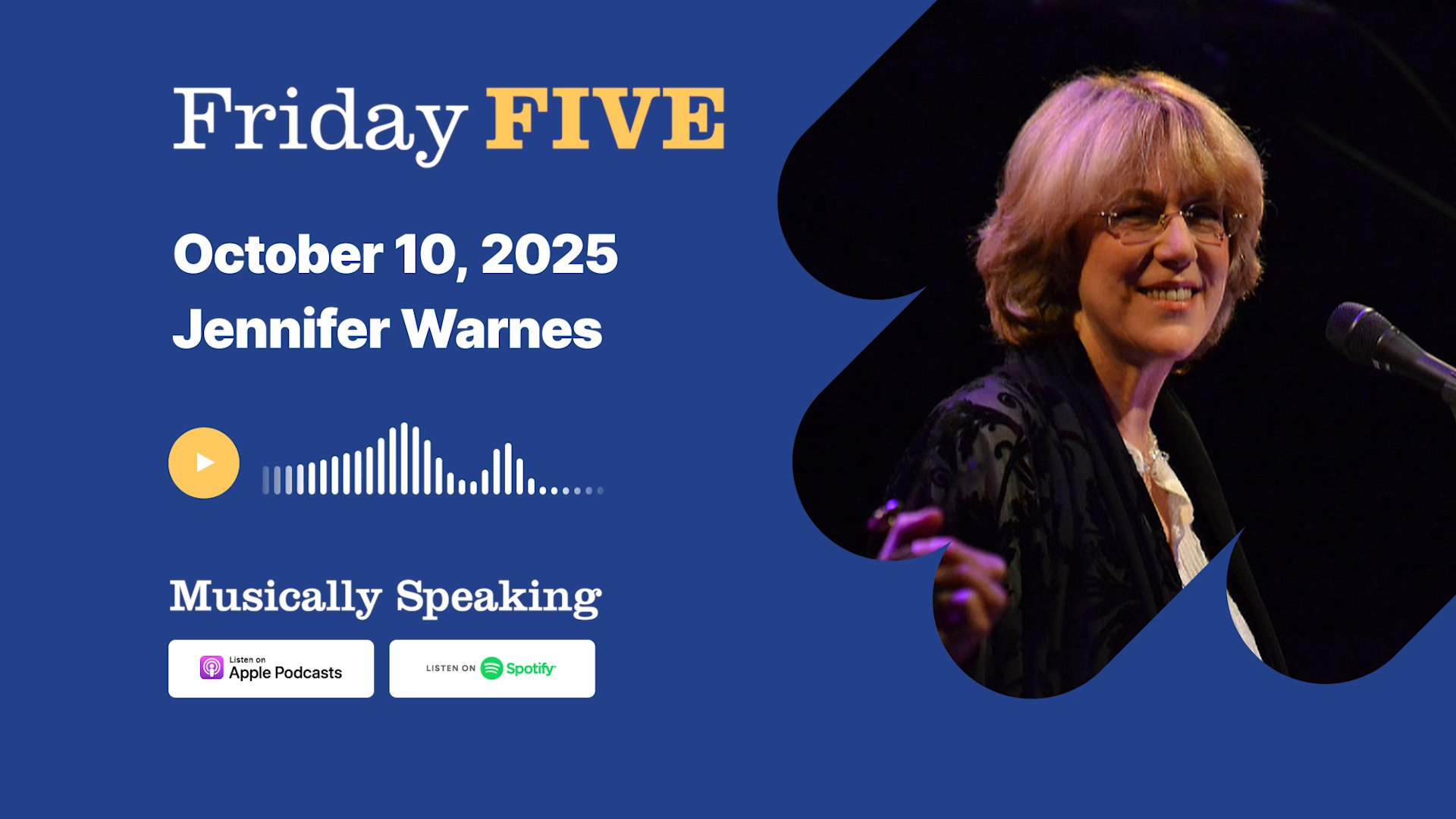Friday FIVE: October 10 - Jennifer Warnes episode artwork