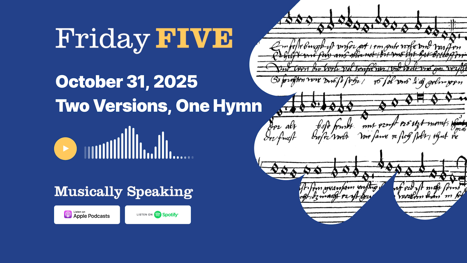 Friday FIVE: October 31 - Two Versions, One Hymn episode artwork