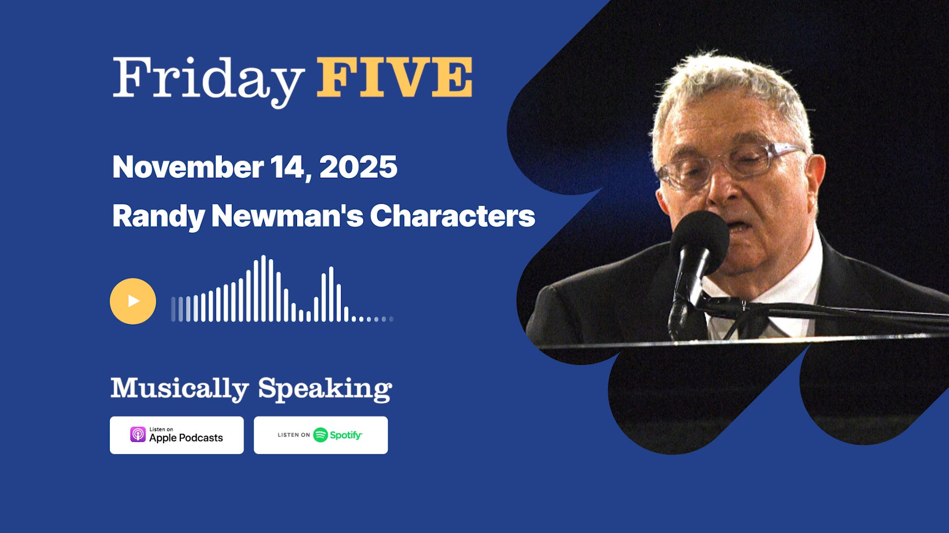Friday FIVE: November 14 - Randy Newman's Characters