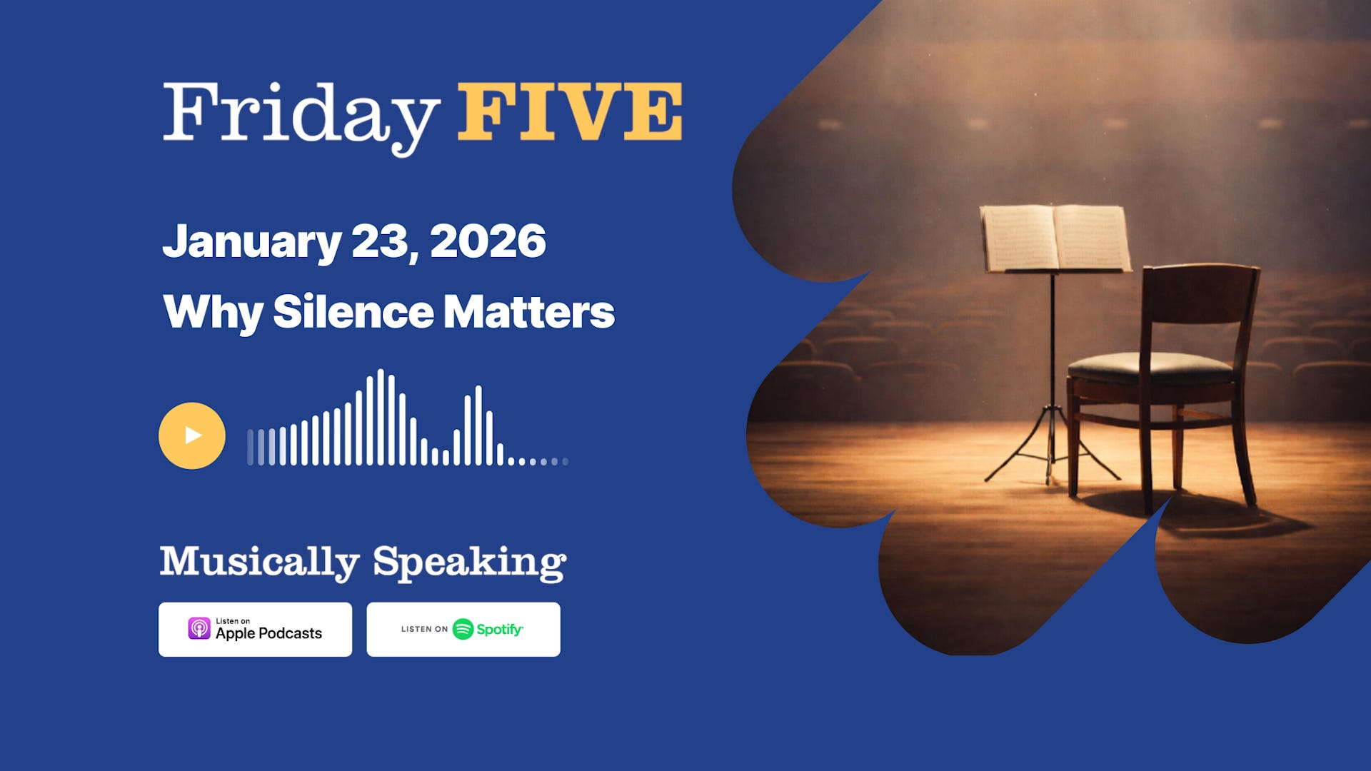 Friday FIVE: January 23 - Why Silence Matters
