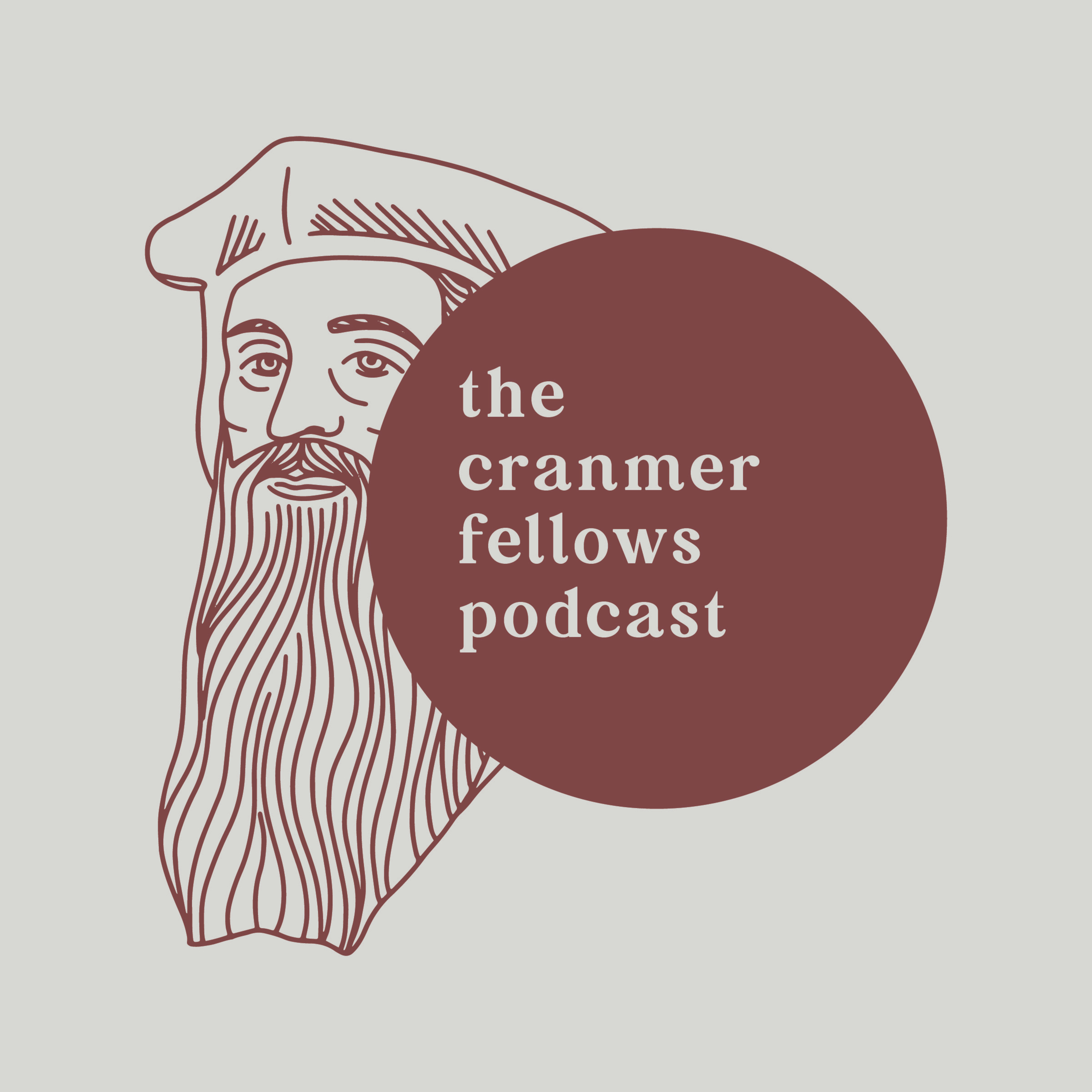 1. Welcome to the Cranmer Fellows episode artwork