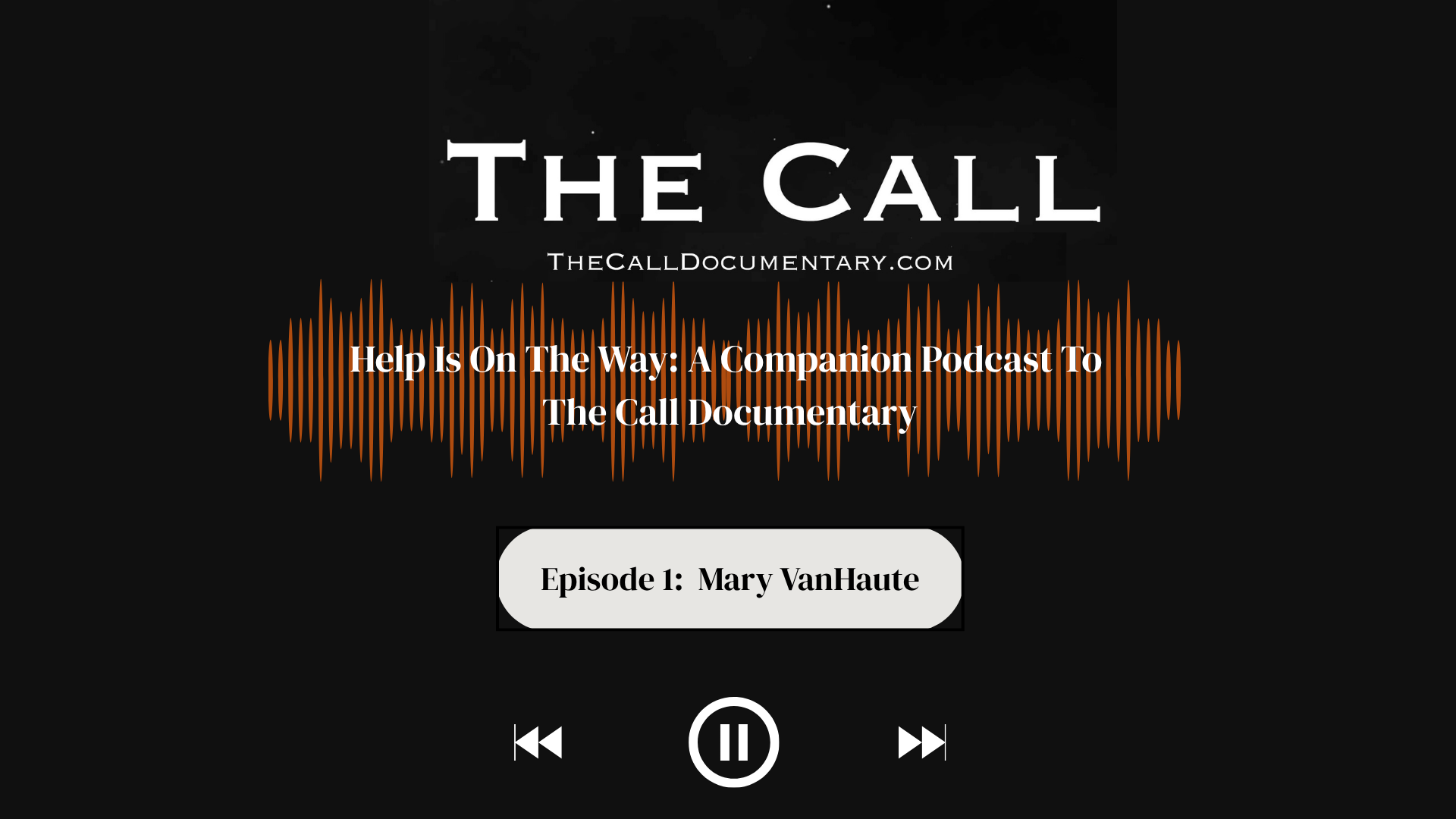Episode 1: Mary VanHaute (43:41)