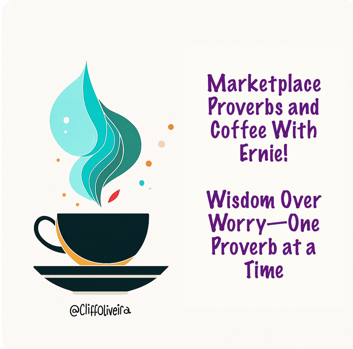 Marketplace Proverbs & Coffee with Ernie episode artwork