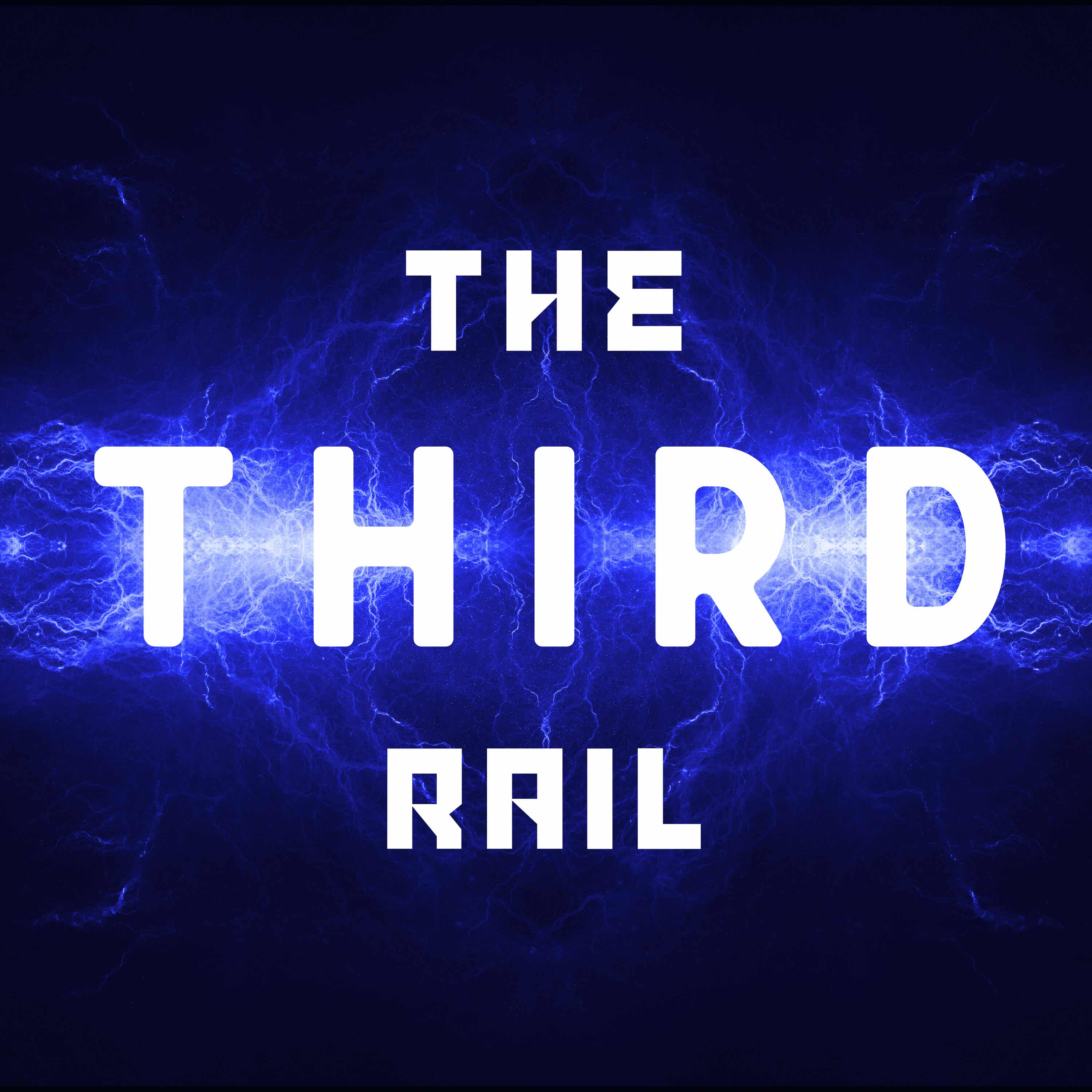 The Third Rail