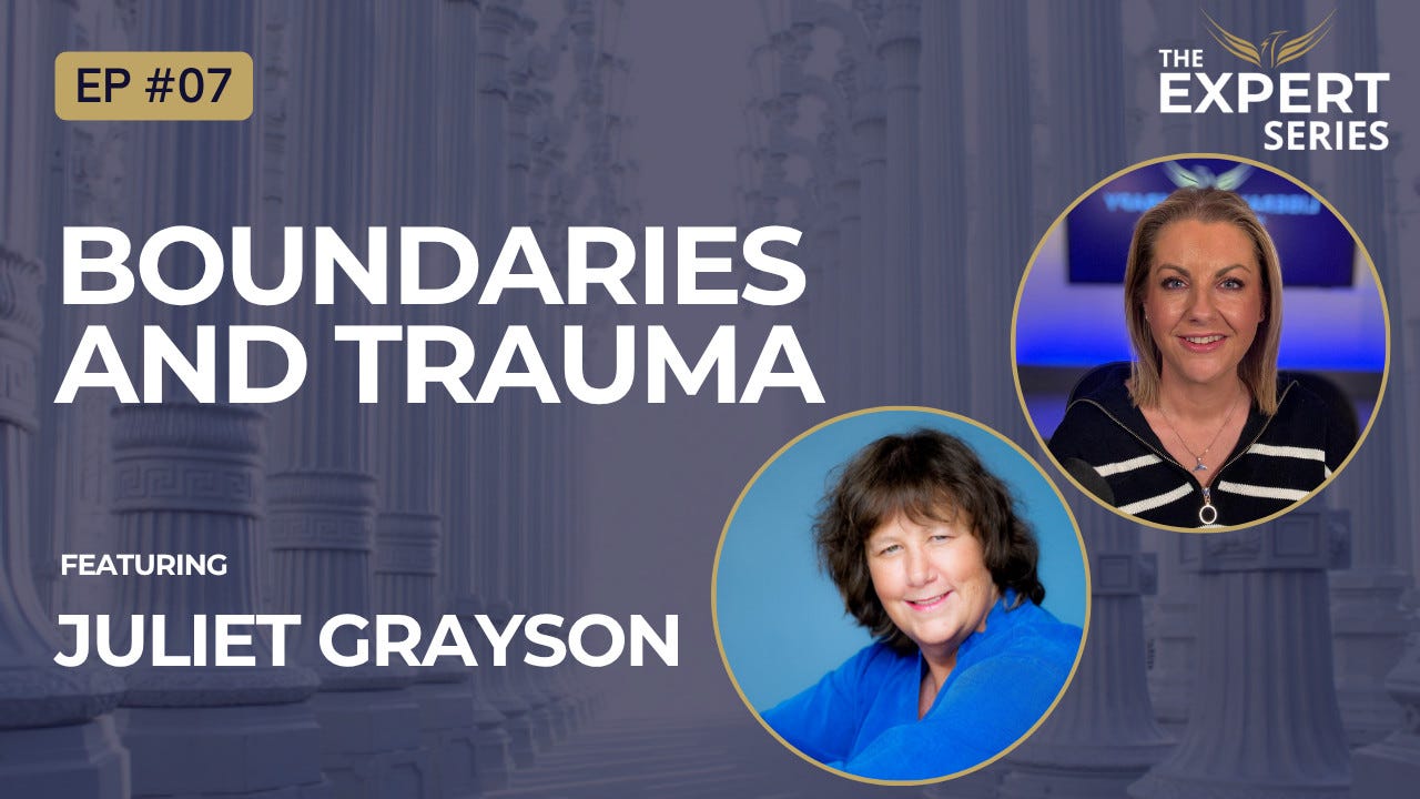 Boundaries and Trauma with Juliet Grayson