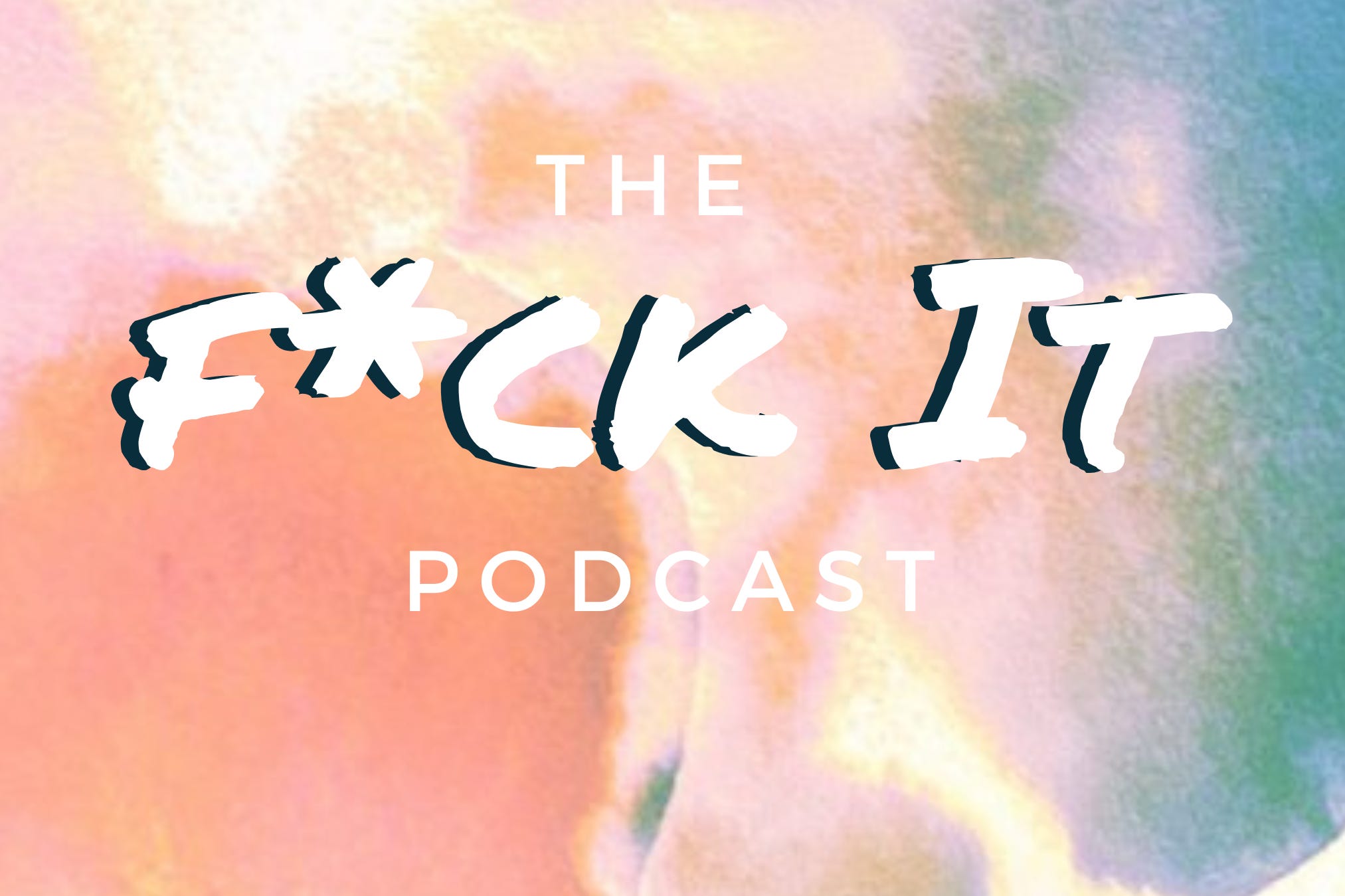 Anxiety and The F*ck It Diet