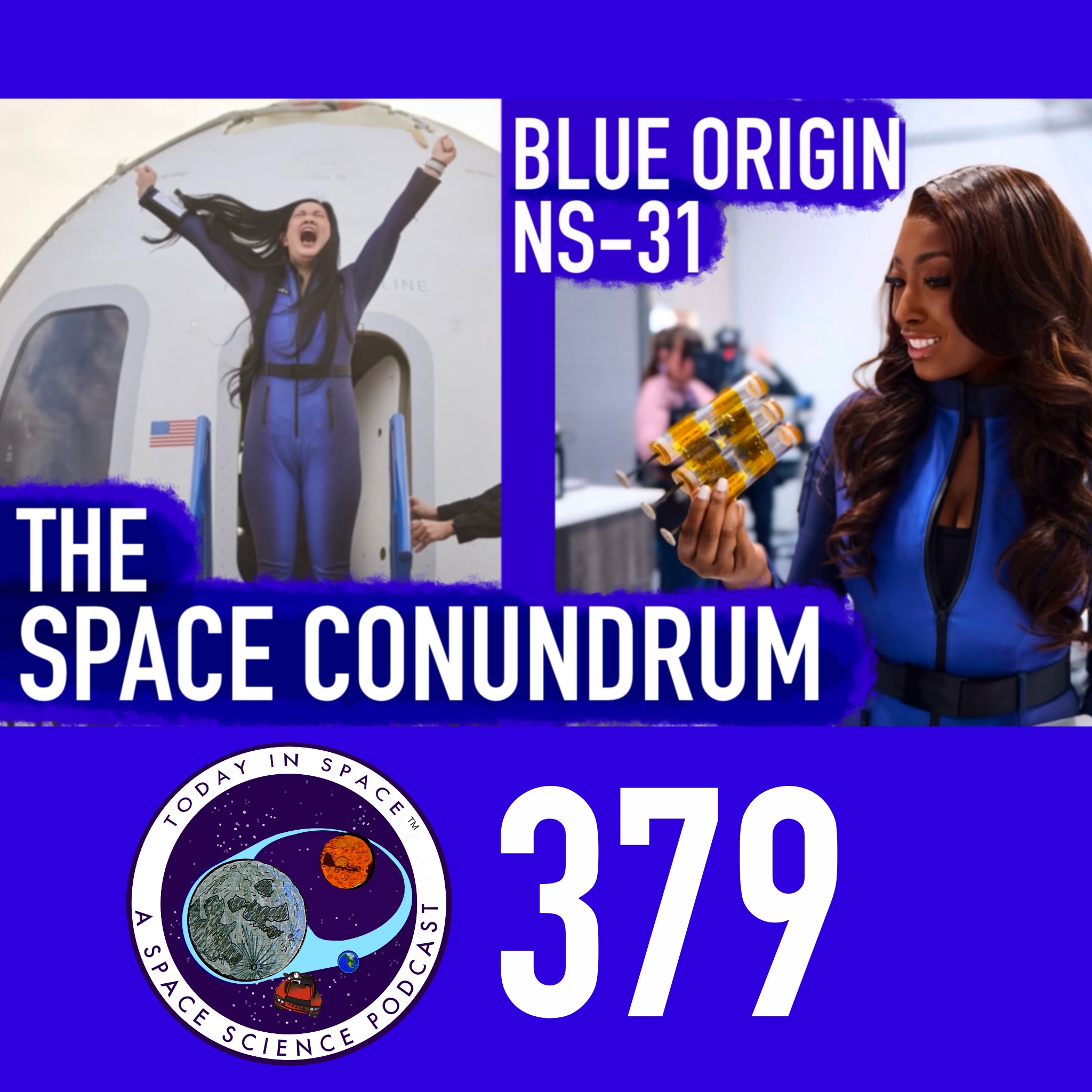 The Space Conundrum & Blue Origin NS-31 the All-Female Flight to the Edge of Space episode artwork