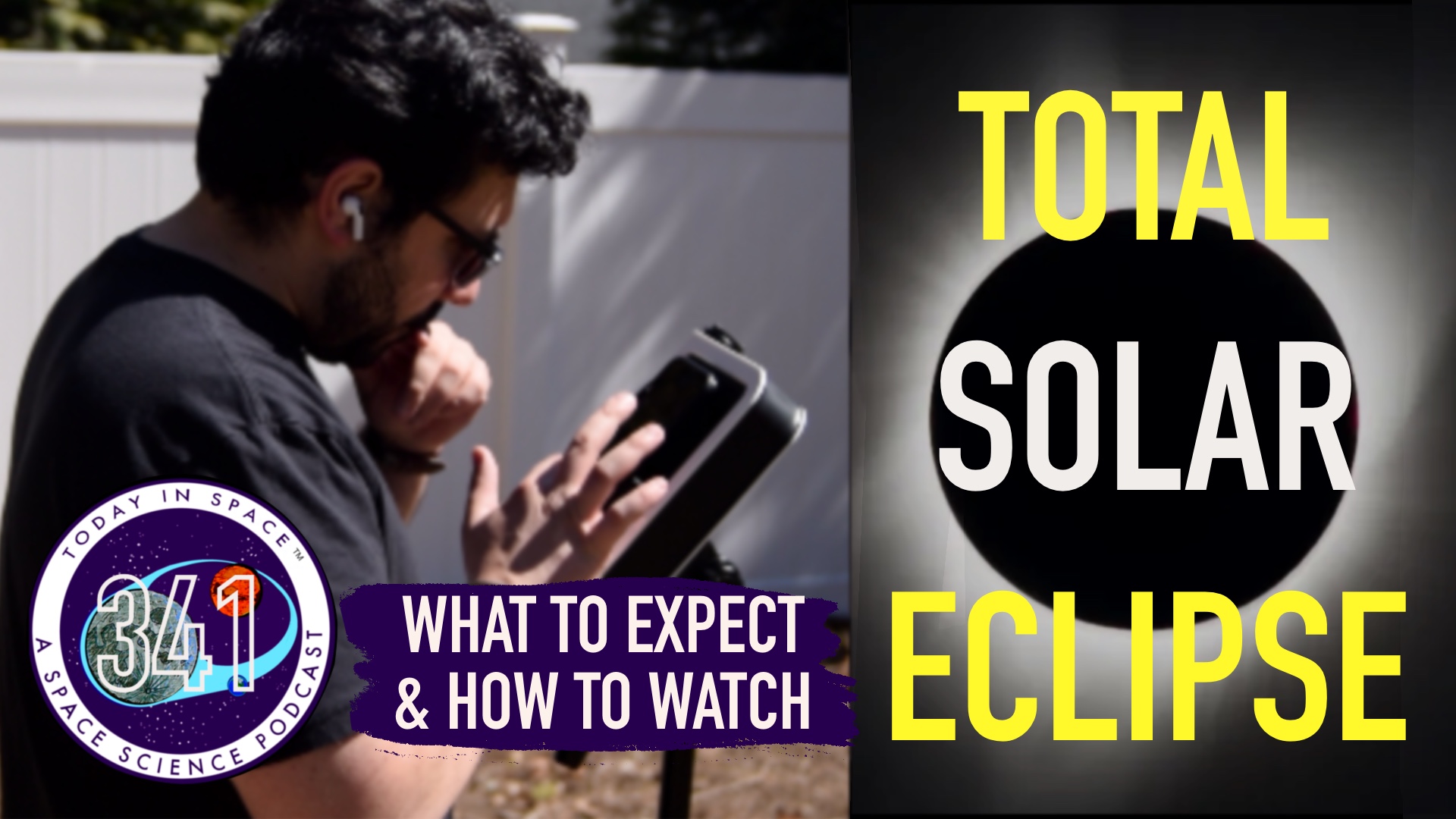 Total Solar Eclipse 2024 - What to Expect | What to do | Our Telescopes Vespera & Hestia episode artwork