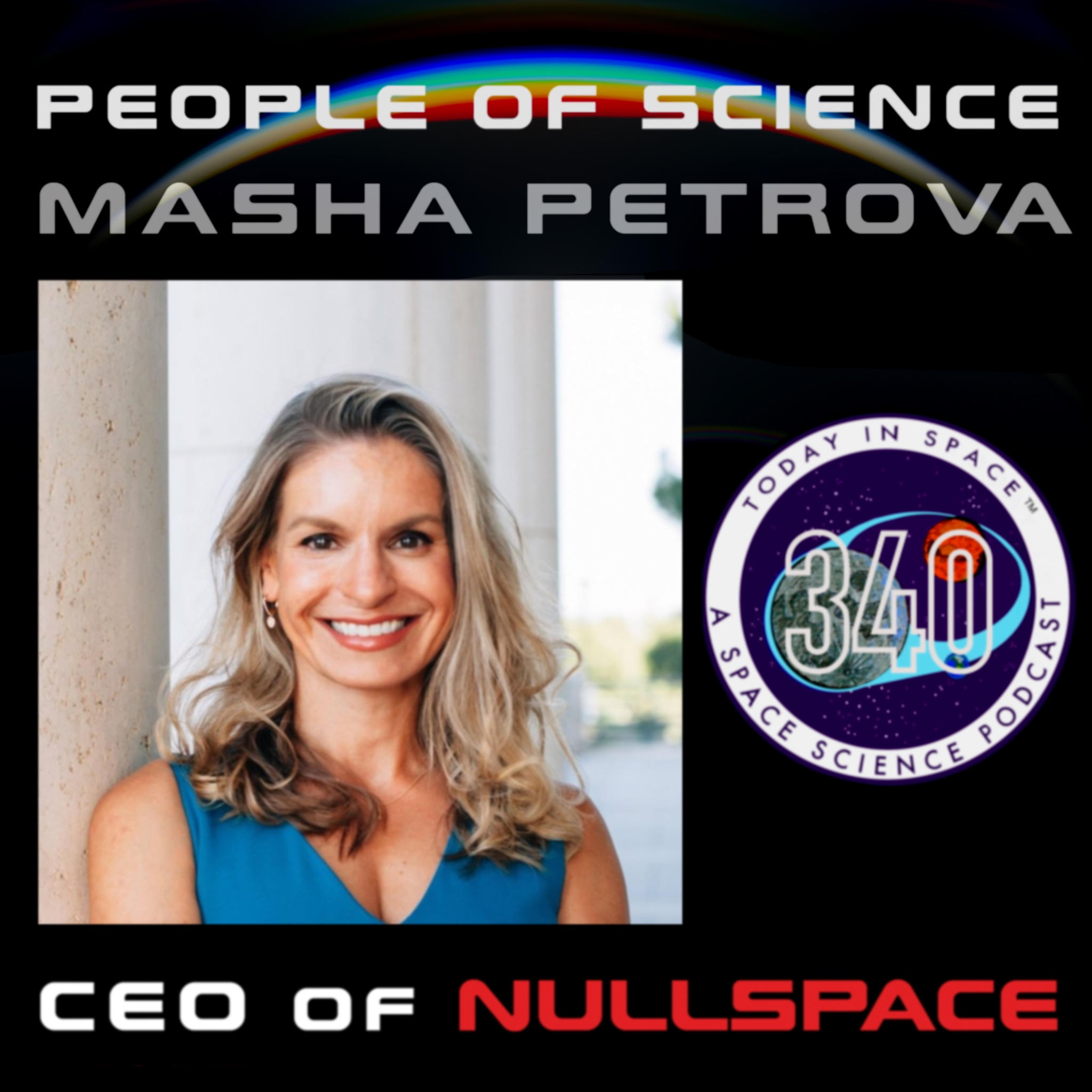 Dr. Masha Petrova CEO of Nullspace, Inc. | People of Science | Extrovert Engineer, EM Simulation, SciFi, and AI episode artwork