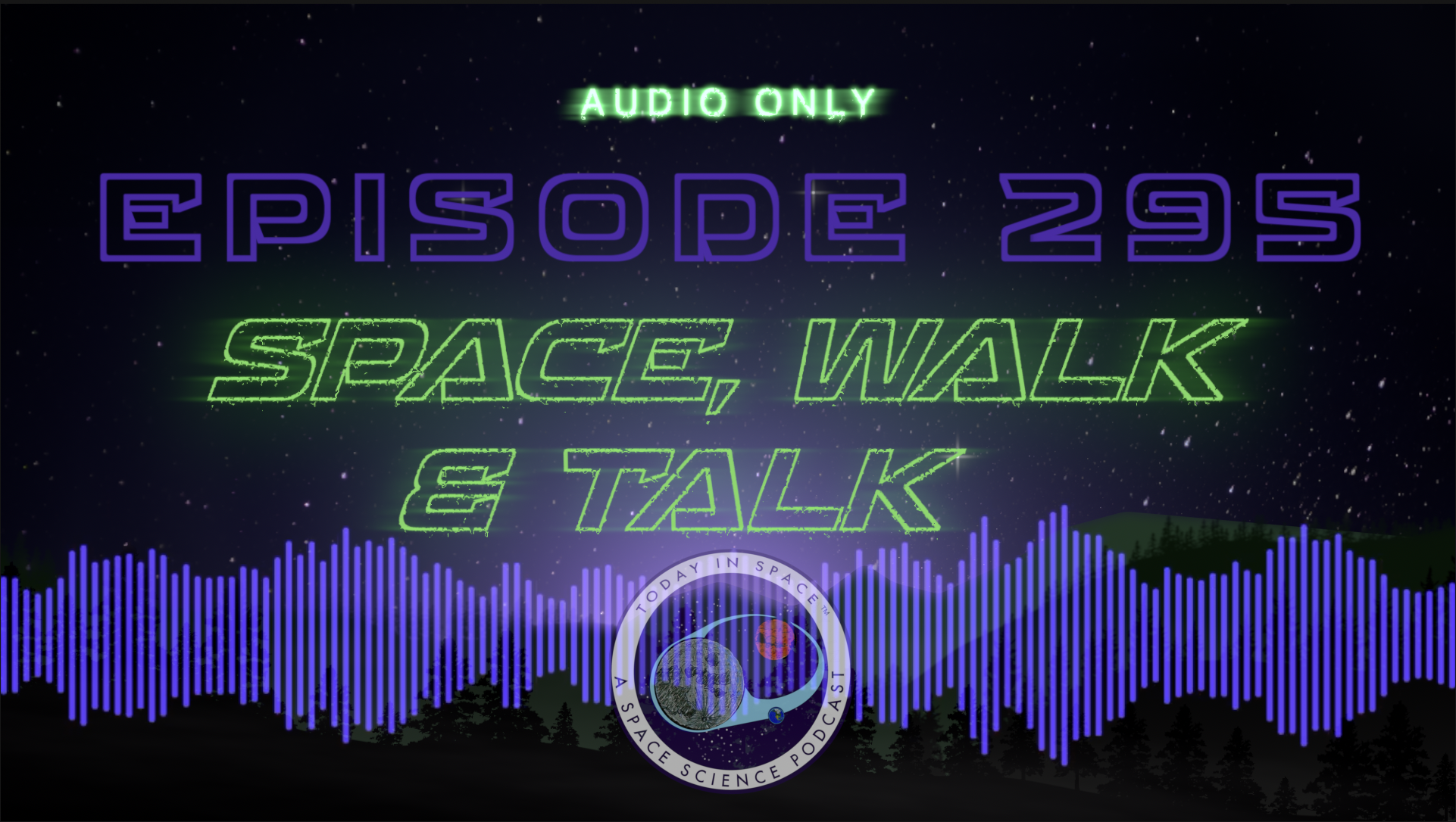 Space, Walk, and Talk | Data corruption in Space and the TRAP! of Humans w/ New Year "resolutions" episode artwork