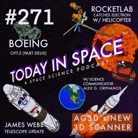 The Balance | RocketLab catches Electron w/ a Helicopter, Boeing OFT-2, AG3D gets a 3D Scanner, and Staying on Mission episode artwork
