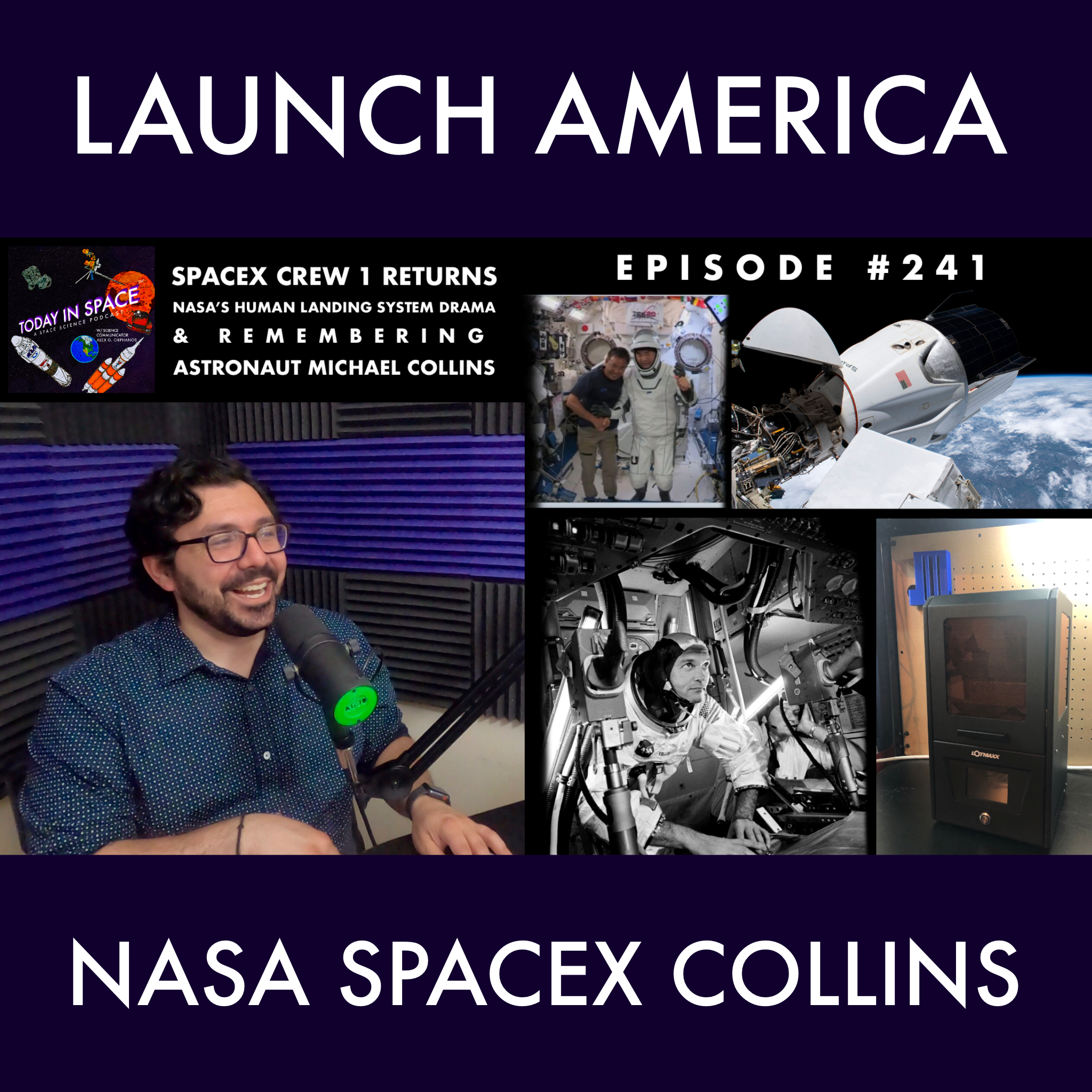 SpaceX's Crew 1 returns to Earth, NASA's HLS Drama, & remembering Astronaut Michael Collins episode artwork