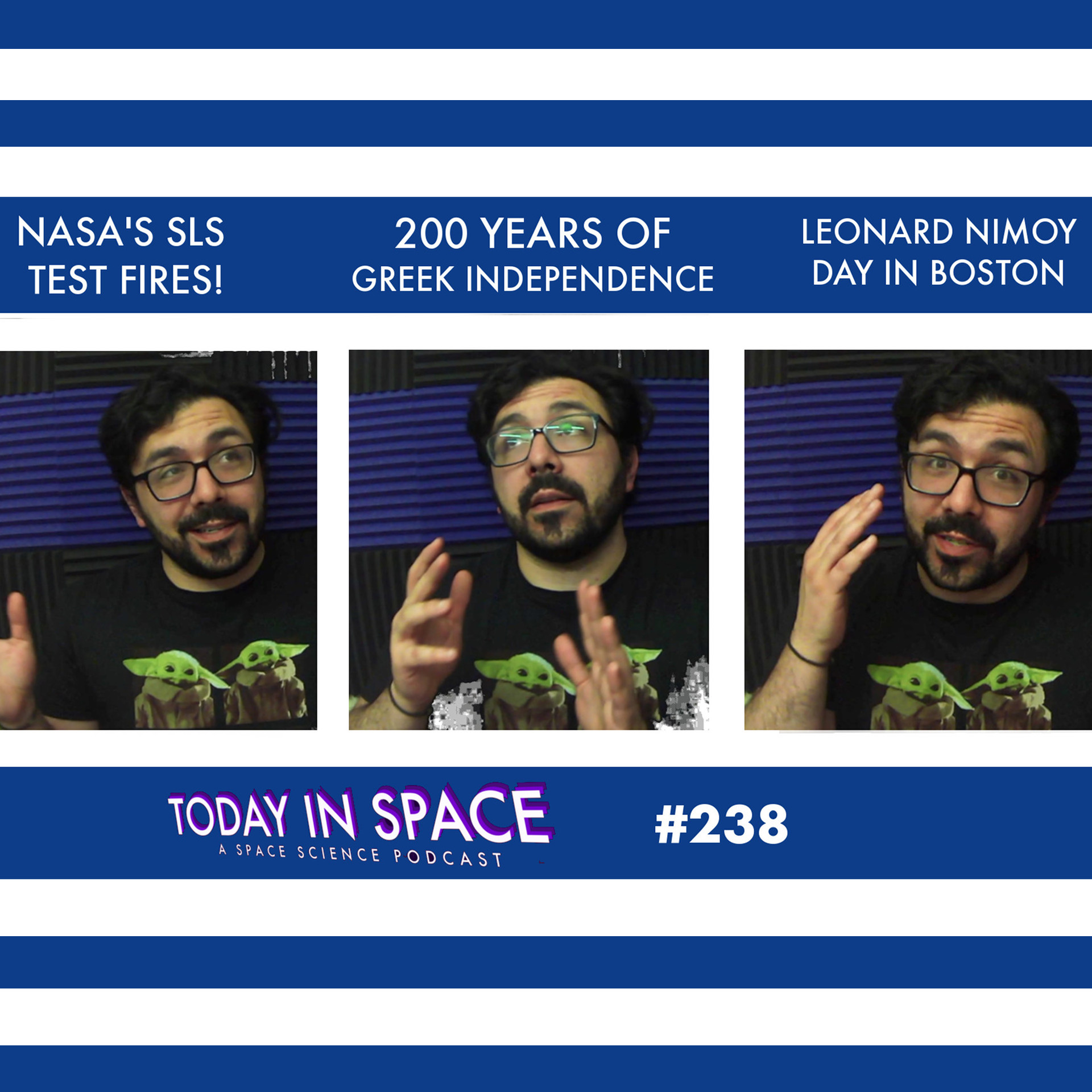 NASA's SLS Success, 200 years of Greek Independence, and Leonard Nimoy Day episode artwork