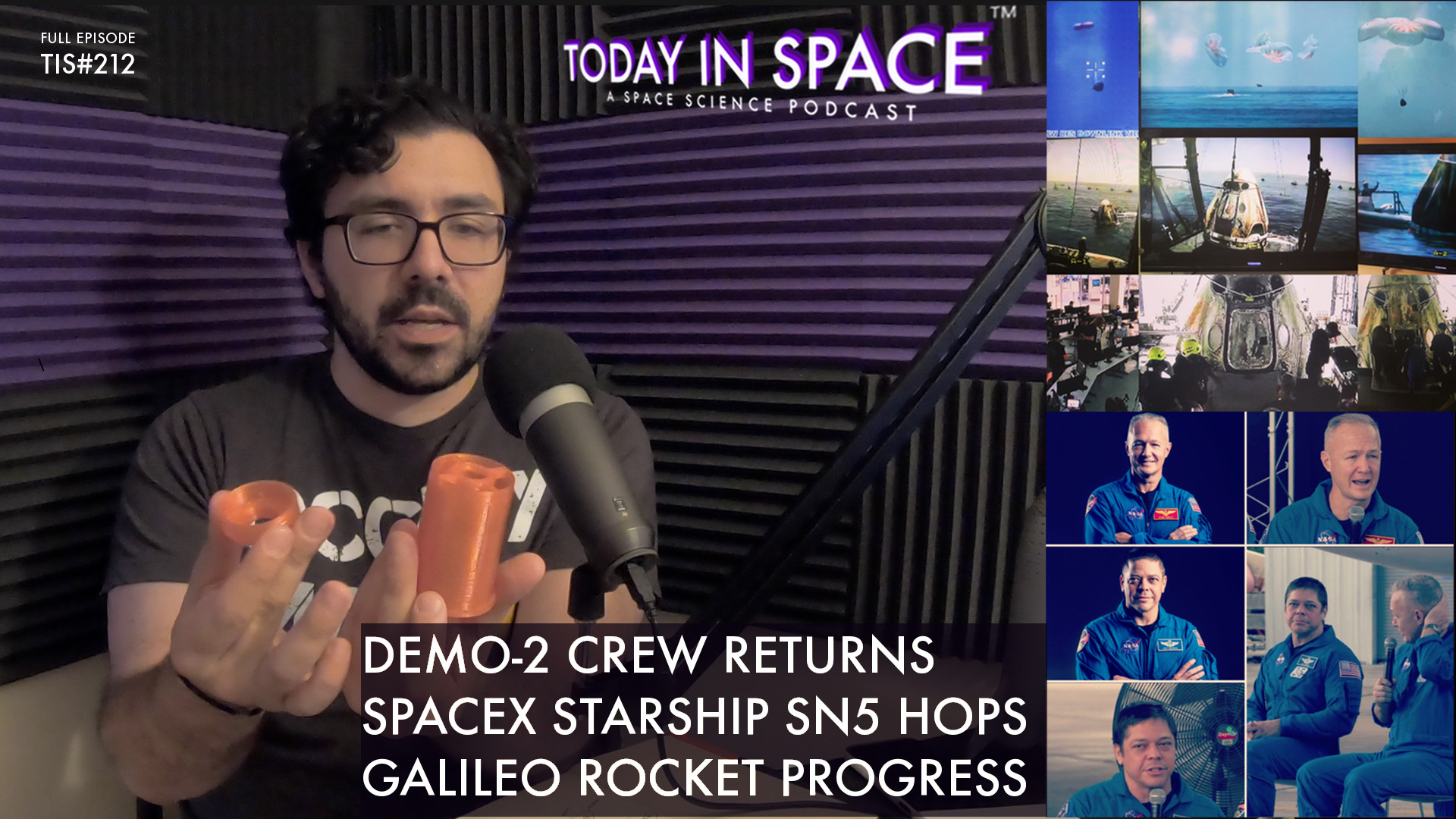 NASA's Demo2 Crew Returns, SpaceX Starship SN5 Hops, and Galileo Rocket Progress | TIS#212 episode artwork
