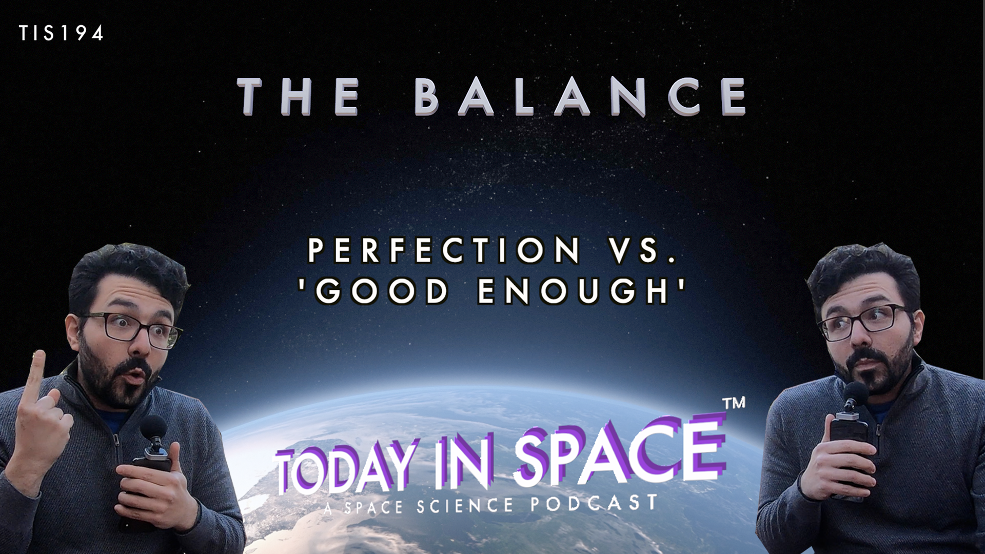 Perfection VS. 'Good Enough' | SpaceX, NASA, & Coronavirus Response - The Balance TIS194 episode artwork