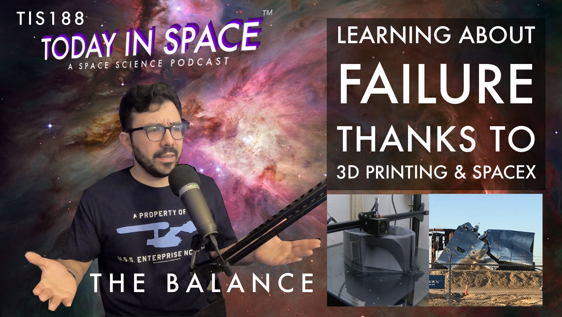 The Balance - Learning about Failure from 3D printing and SpaceX | TIS188 episode artwork