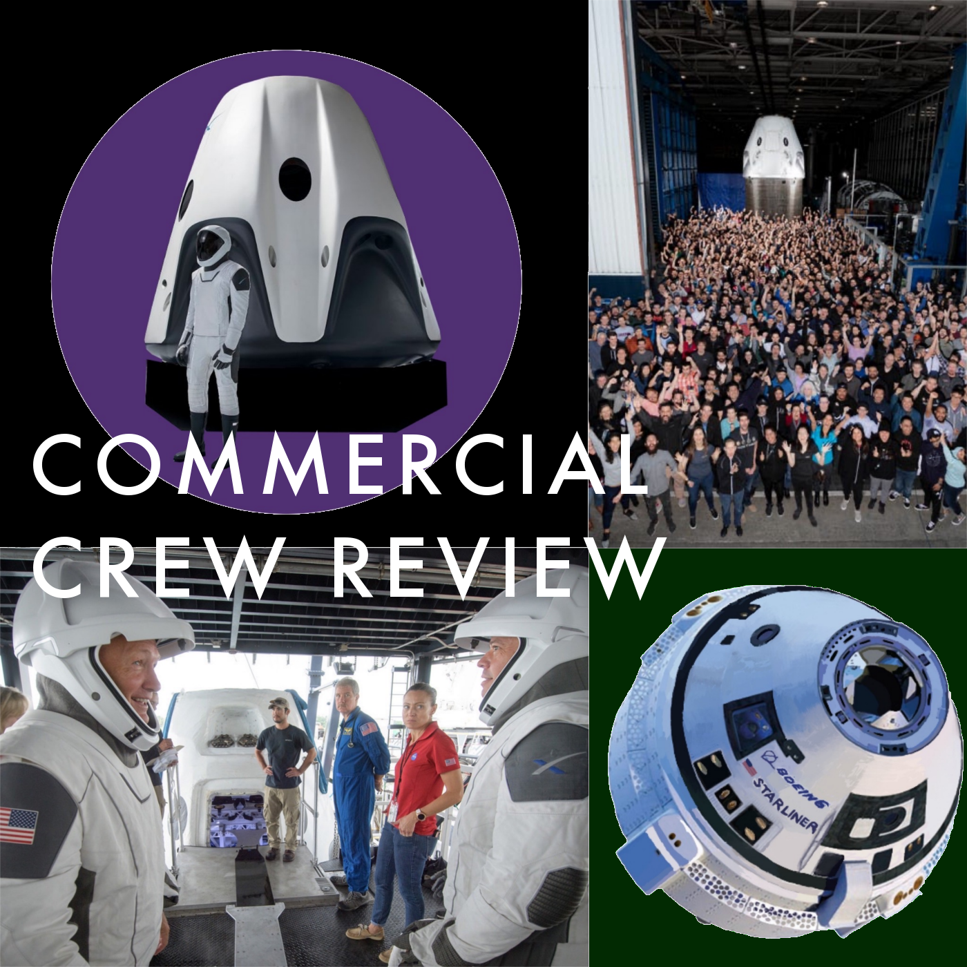 SpaceX Crew Dragon Demo2 & Starliner Anomaly Review in Progress | Commercial Crew Review TIS187 episode artwork