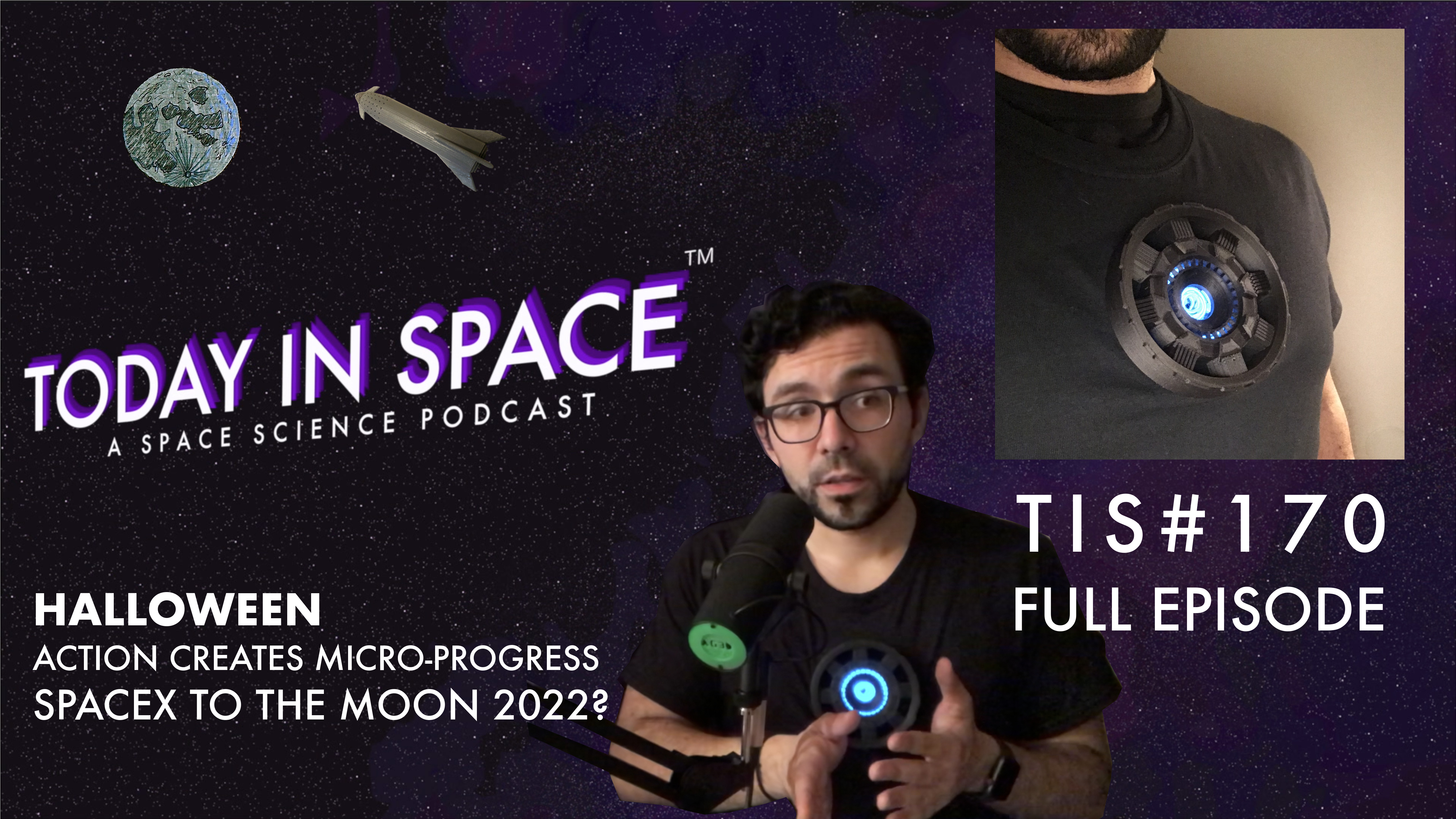 Halloween, Action creates Micro-Progress, and SpaceX to the Moon with Starship by 2022? TIS#170 episode artwork