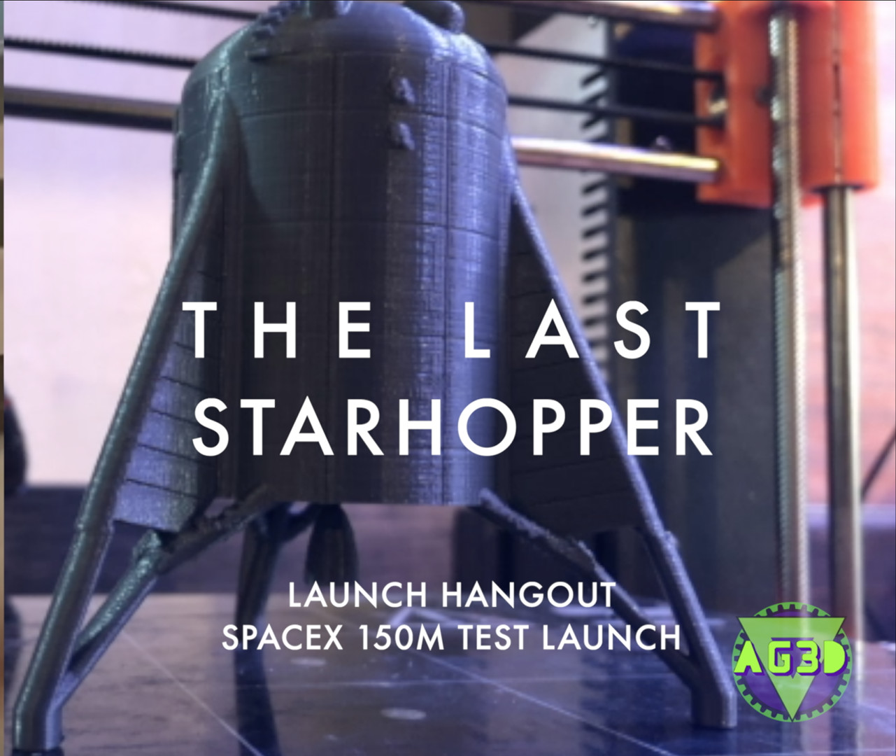 The Last Starhopper - Launch Hangout for both SpaceX 150m test launch attempts | TIS162 episode artwork