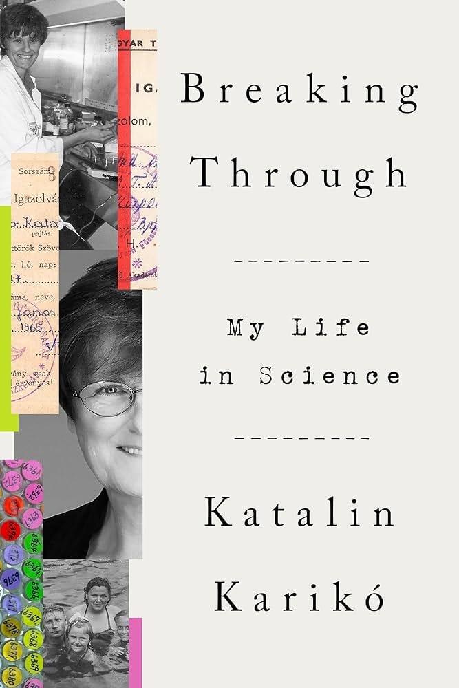 Katalin Karikó: The unimaginable, obstacle-laden, multi-decade journey to discover the mRNA platform and win the 2023 Nobel Prize