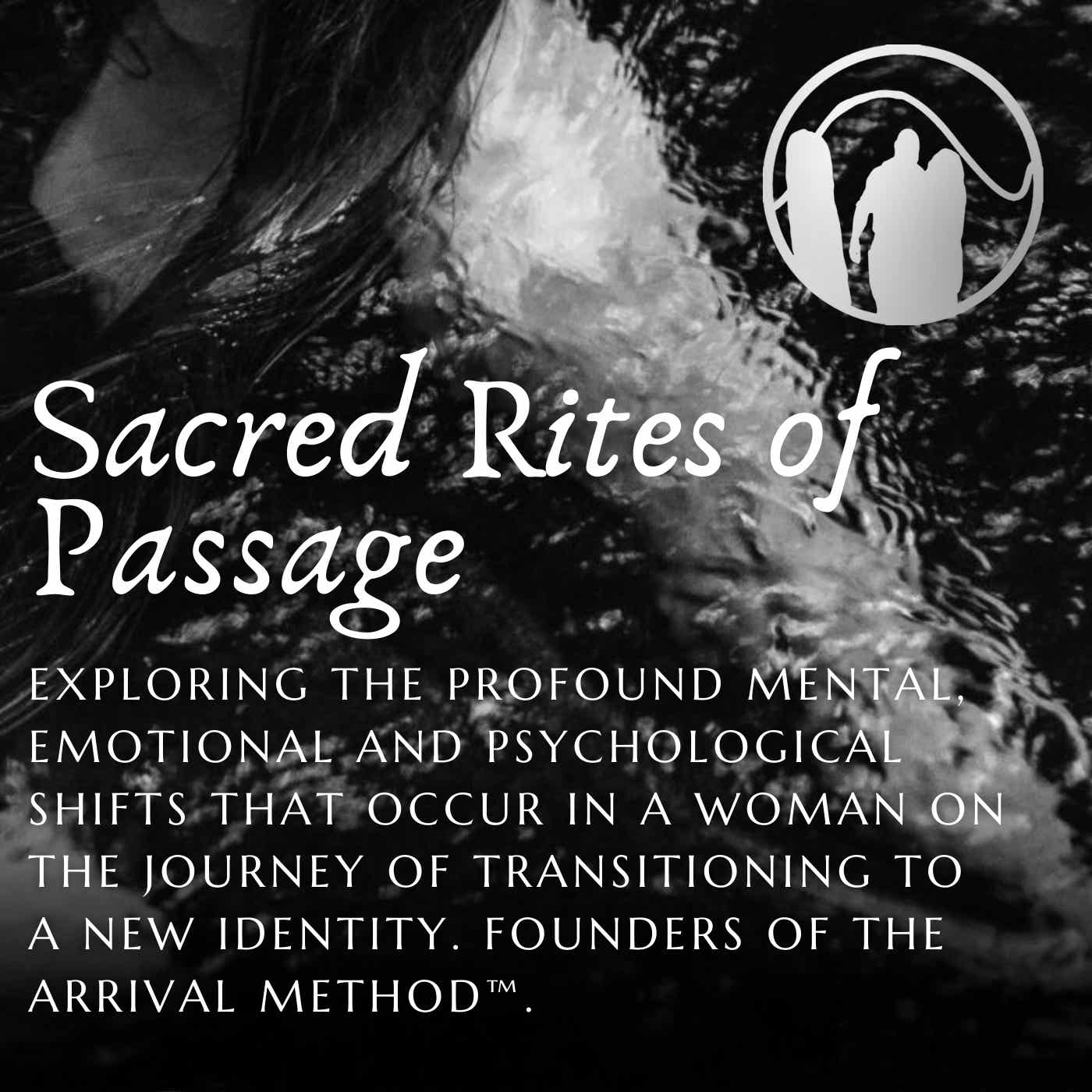 Sacred Rites of Passage podcast artwork