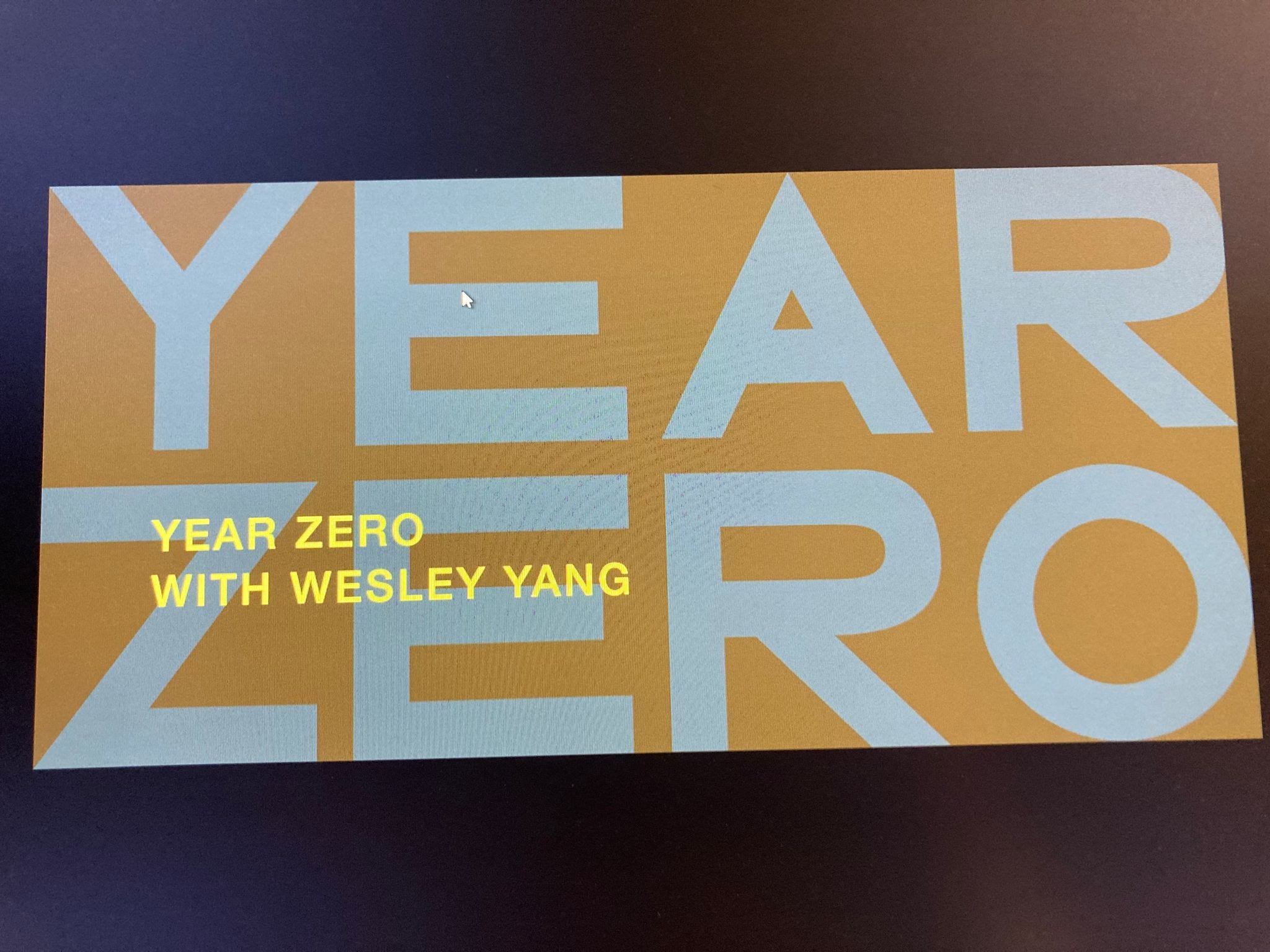 Year Zero with Wesley Yang