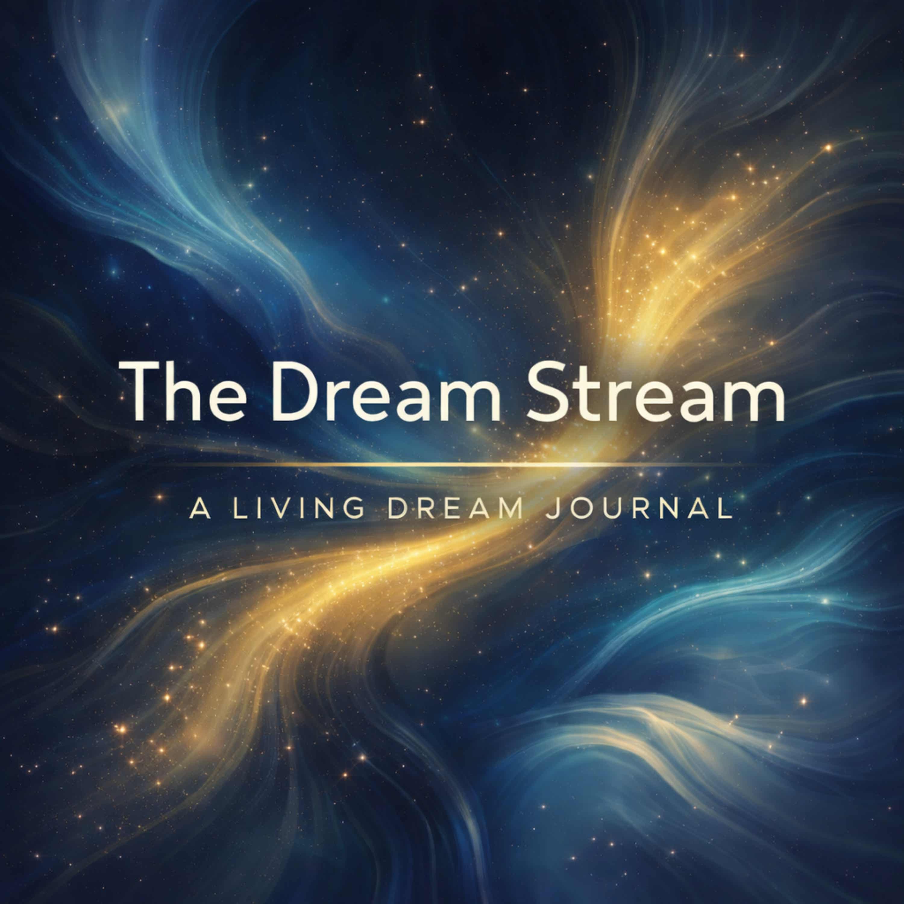 The Dream Stream: A Living Dream Journal