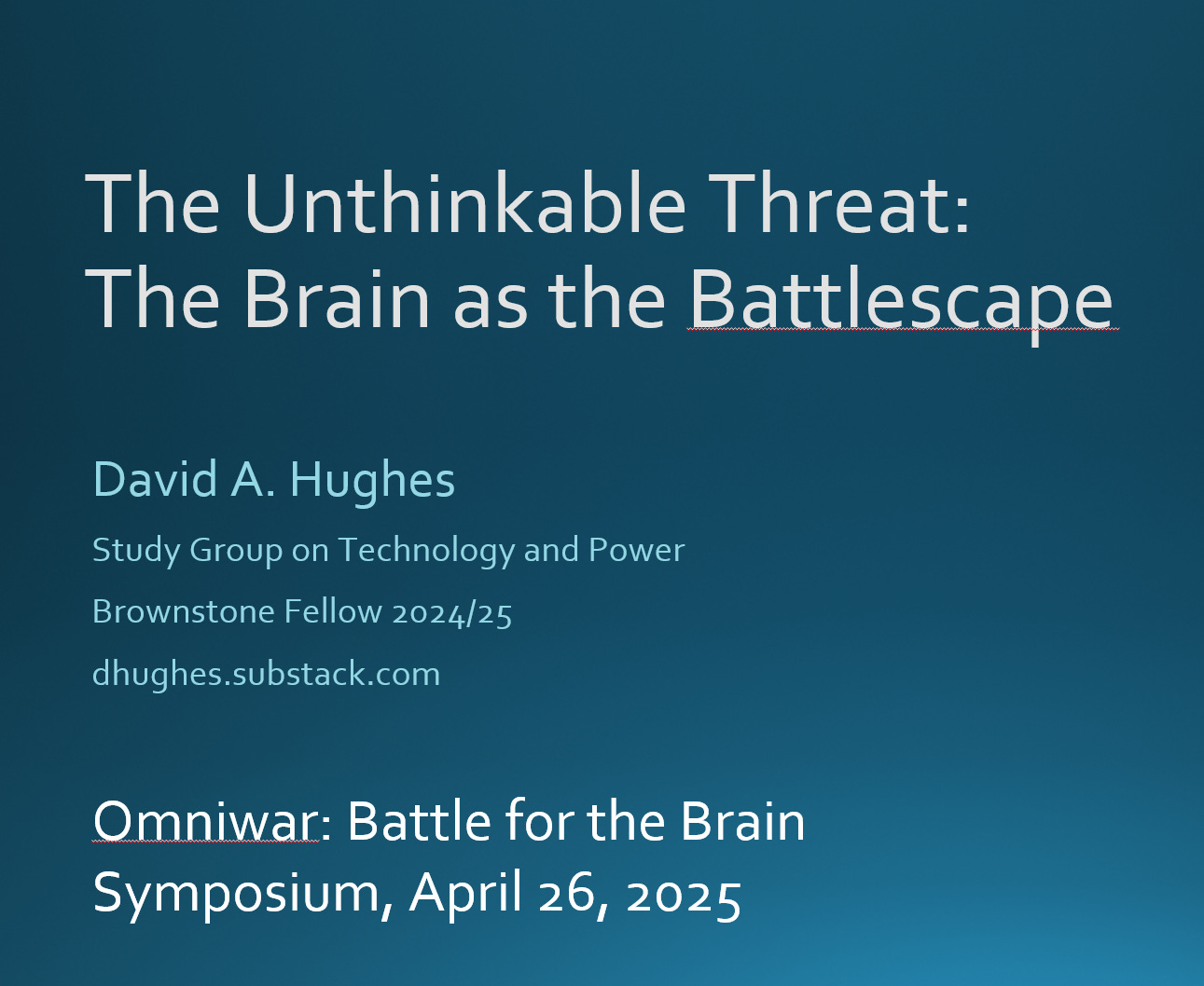 David A. Hughes, The Unthinkable Threat: The Brain as the Battlescape episode artwork