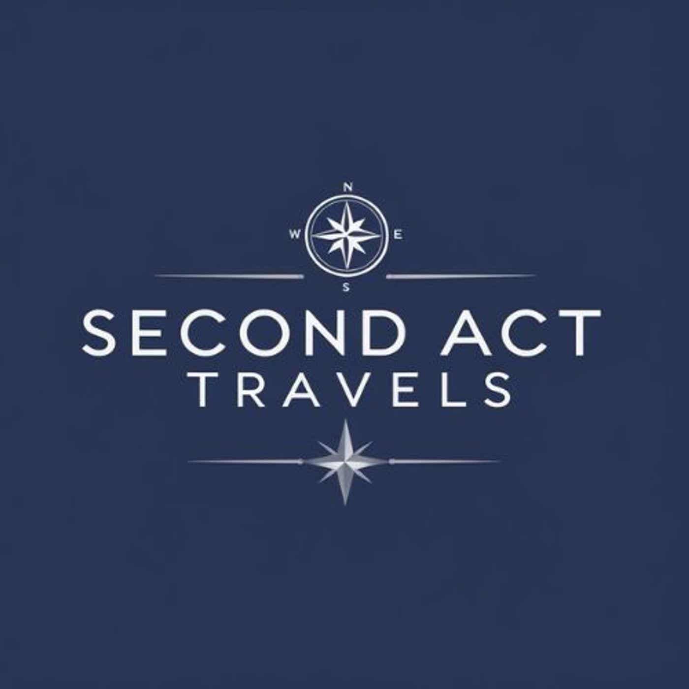 Second Act Travels podcast artwork