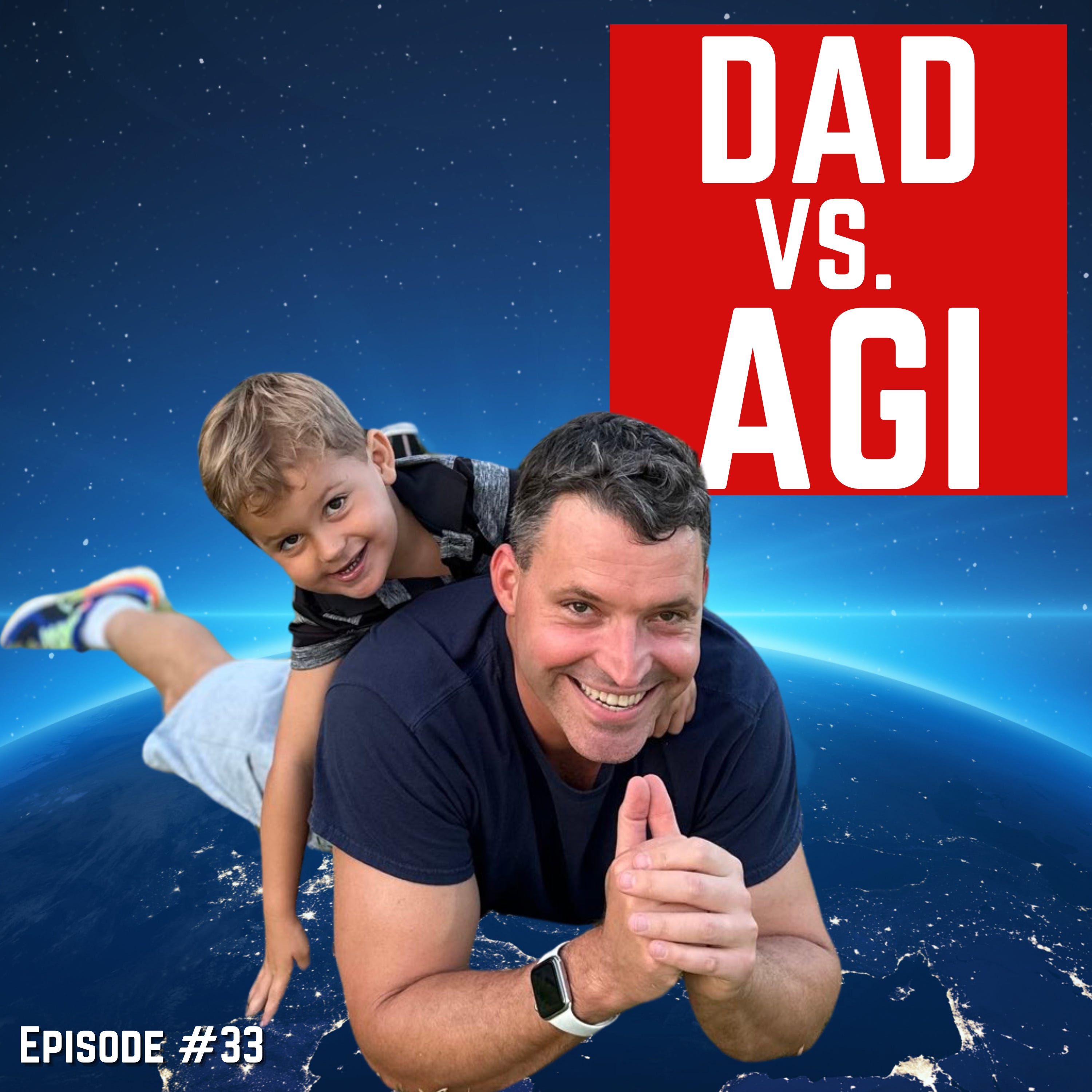Episode #33 - “Dad vs. AGI” For Humanity: An AI Risk Podcast