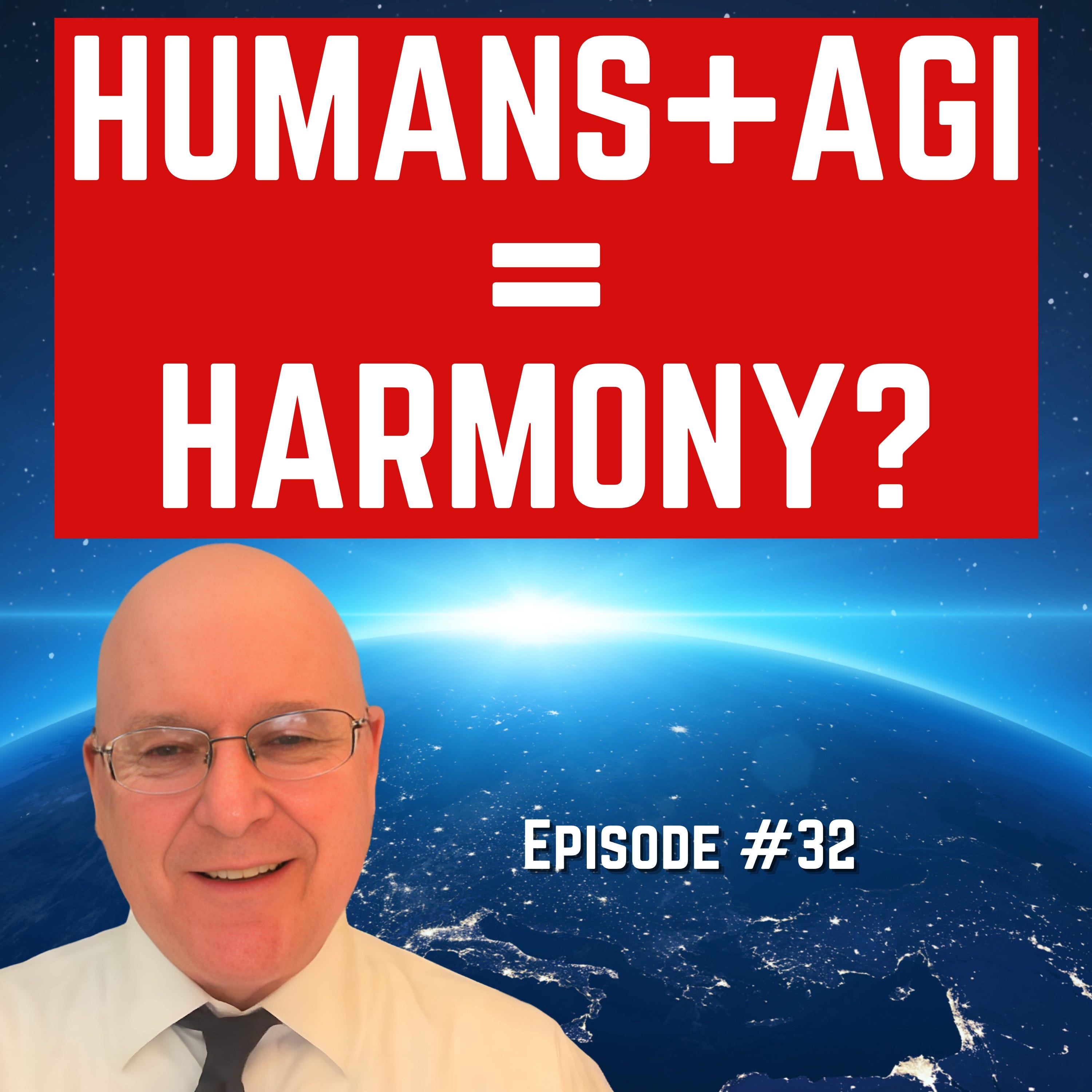 Episode #32 - “Humans+AIs=Harmony?” For Humanity: An AI Risk Podcast