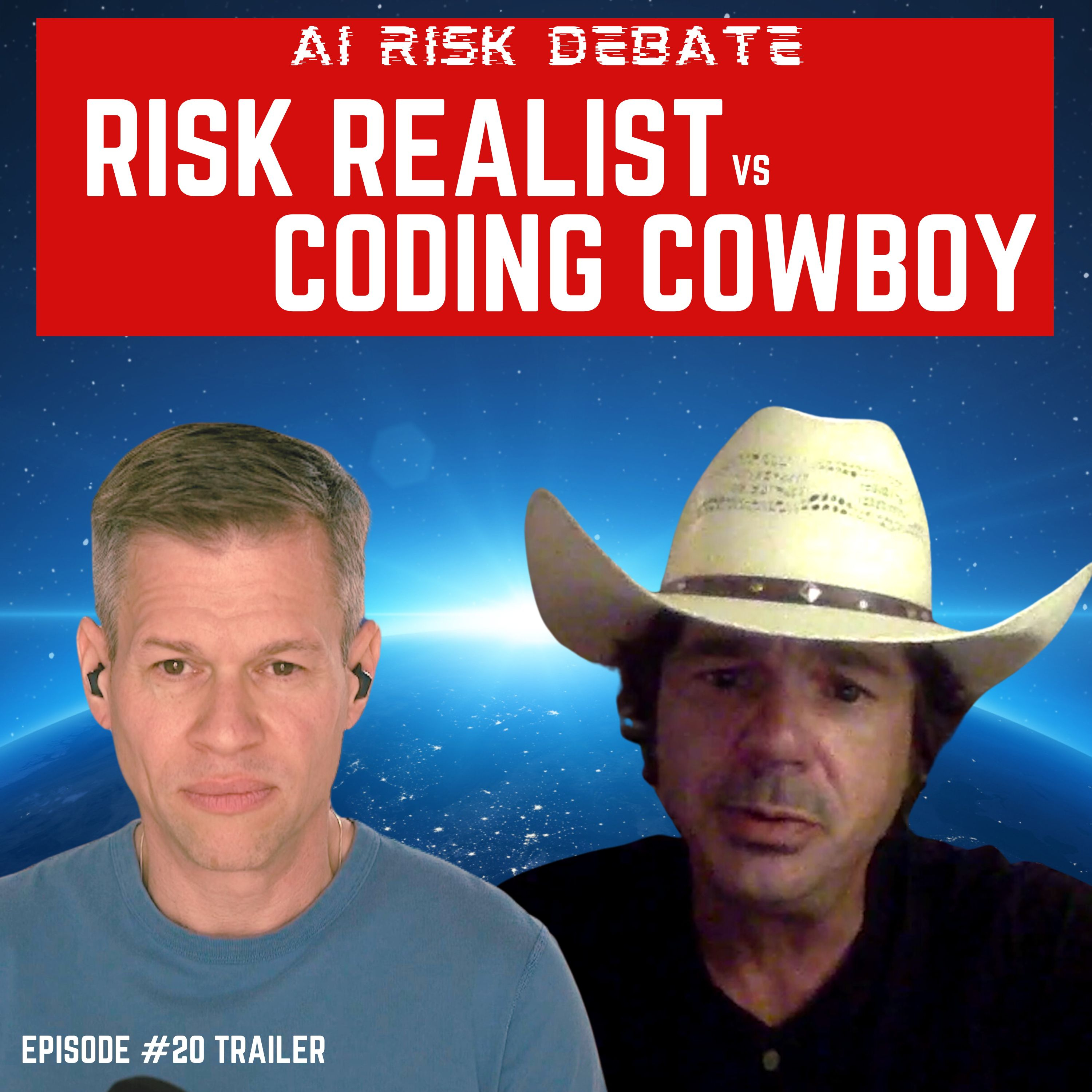 “AI Risk Realist vs. Coding Cowboy” TRAILER For Humanity: An AI Safety Podcast Episode #20
