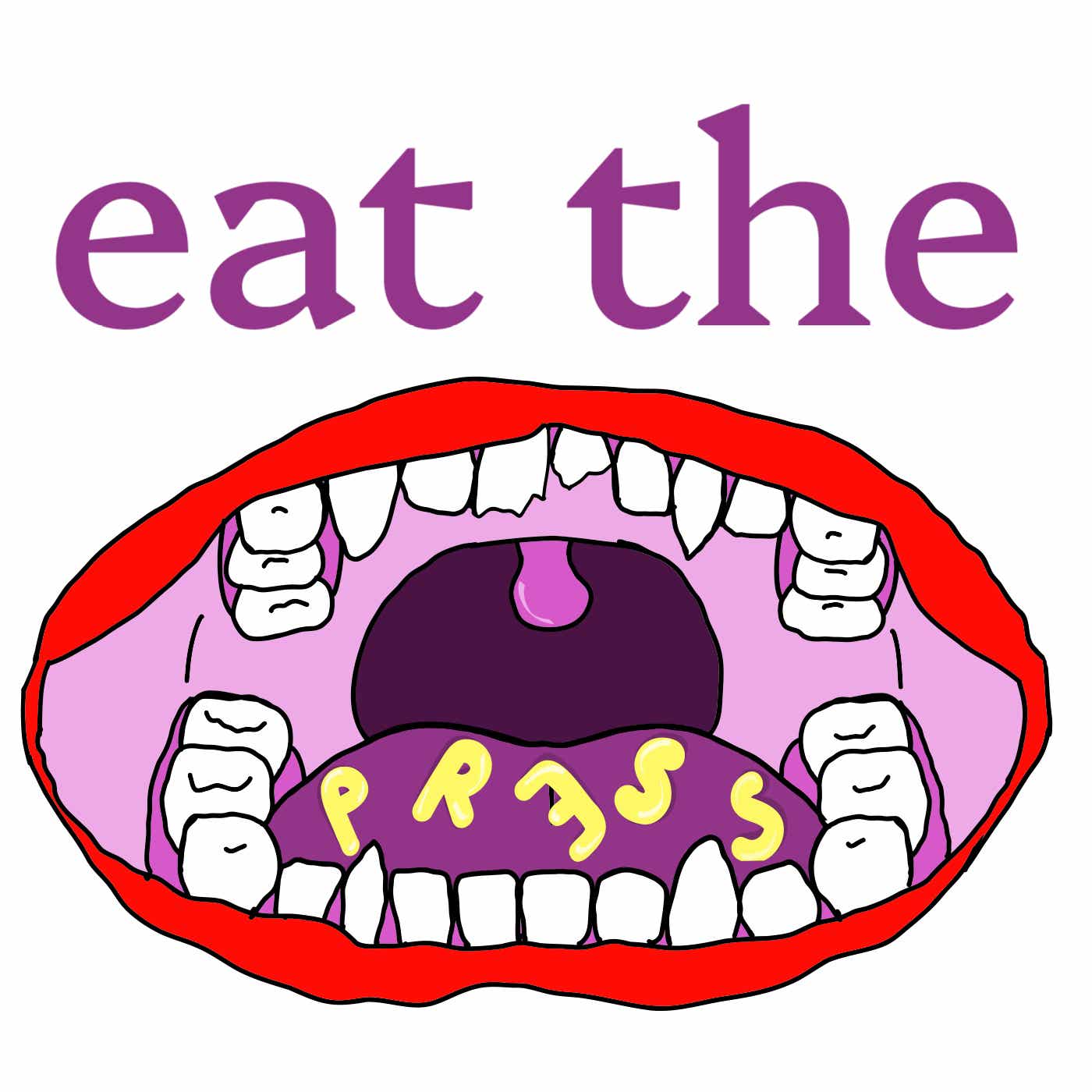 Eat the Press Podcast