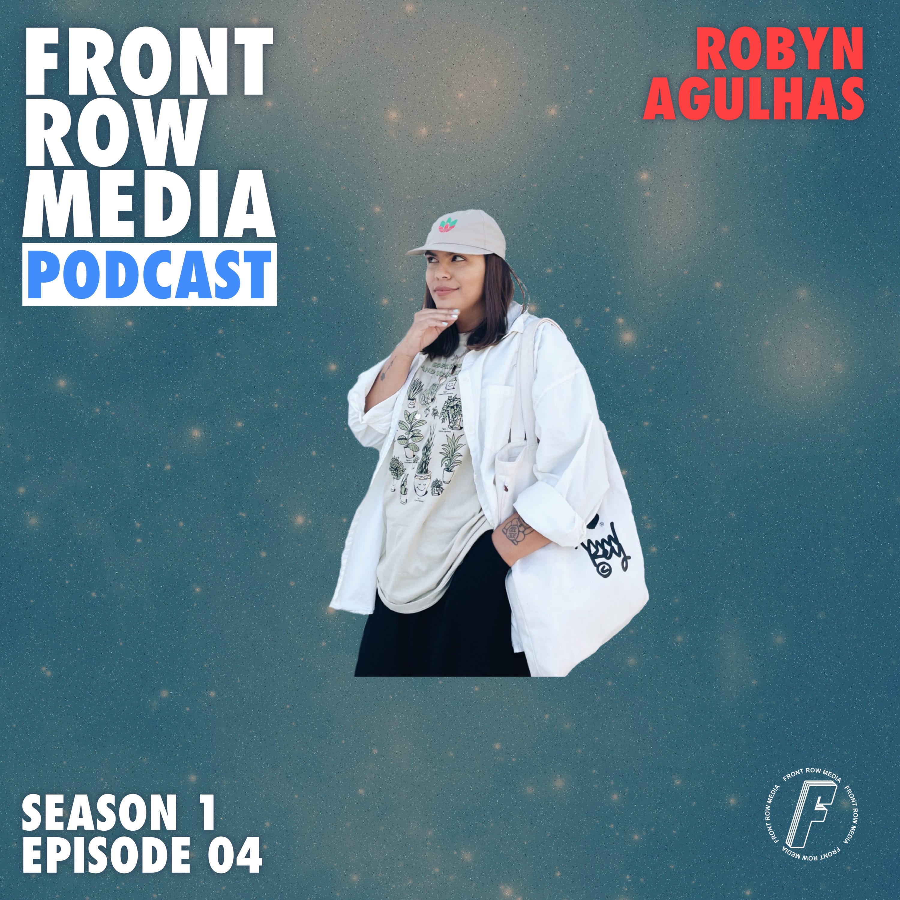 FRONT ROW MEDIA Podcast S1 EP04 | Robyn Agulhas of sinCHUI episode artwork