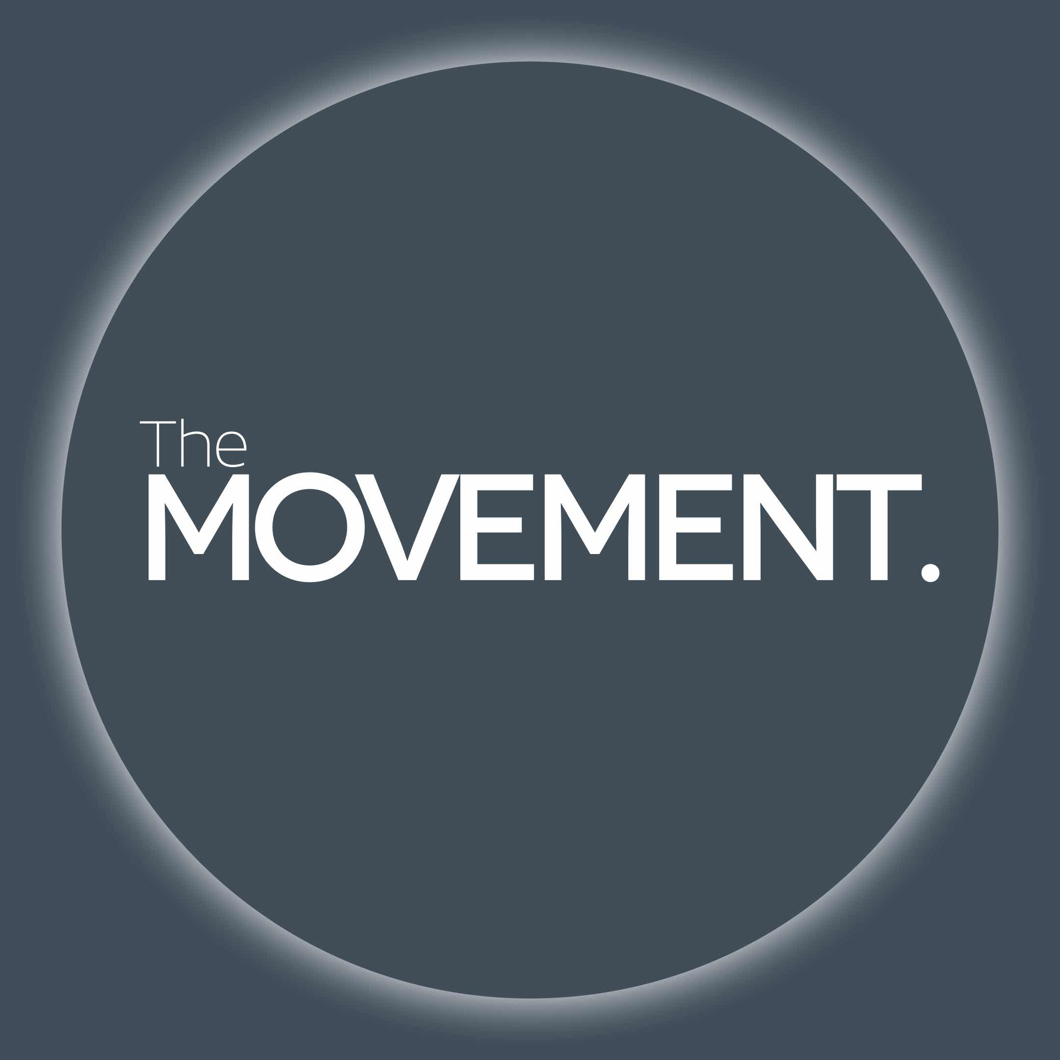 The Movement Podcast