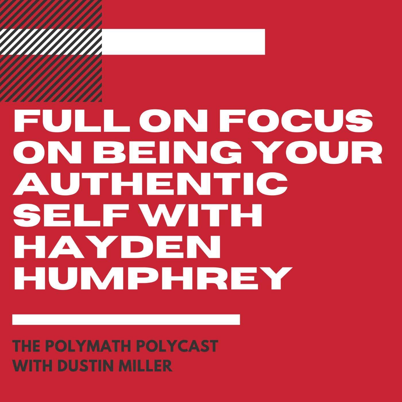 The Polymath PolyCast with Dustin PolyInnovator