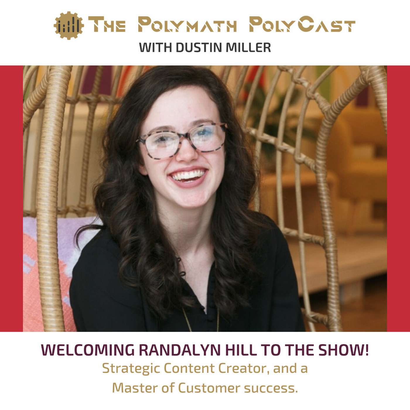 The Polymath PolyCast with Dustin PolyInnovator