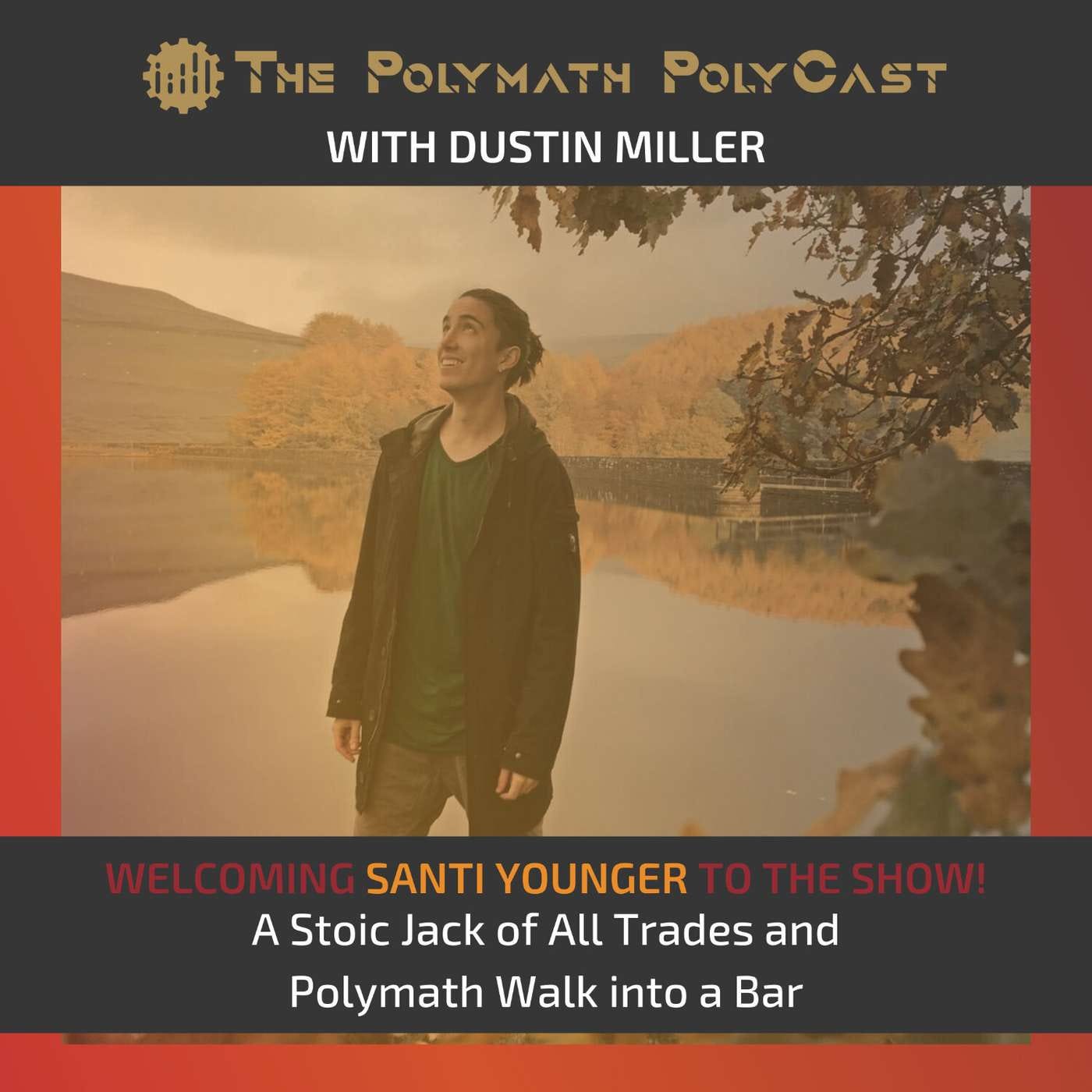 The Polymath PolyCast with Dustin PolyInnovator