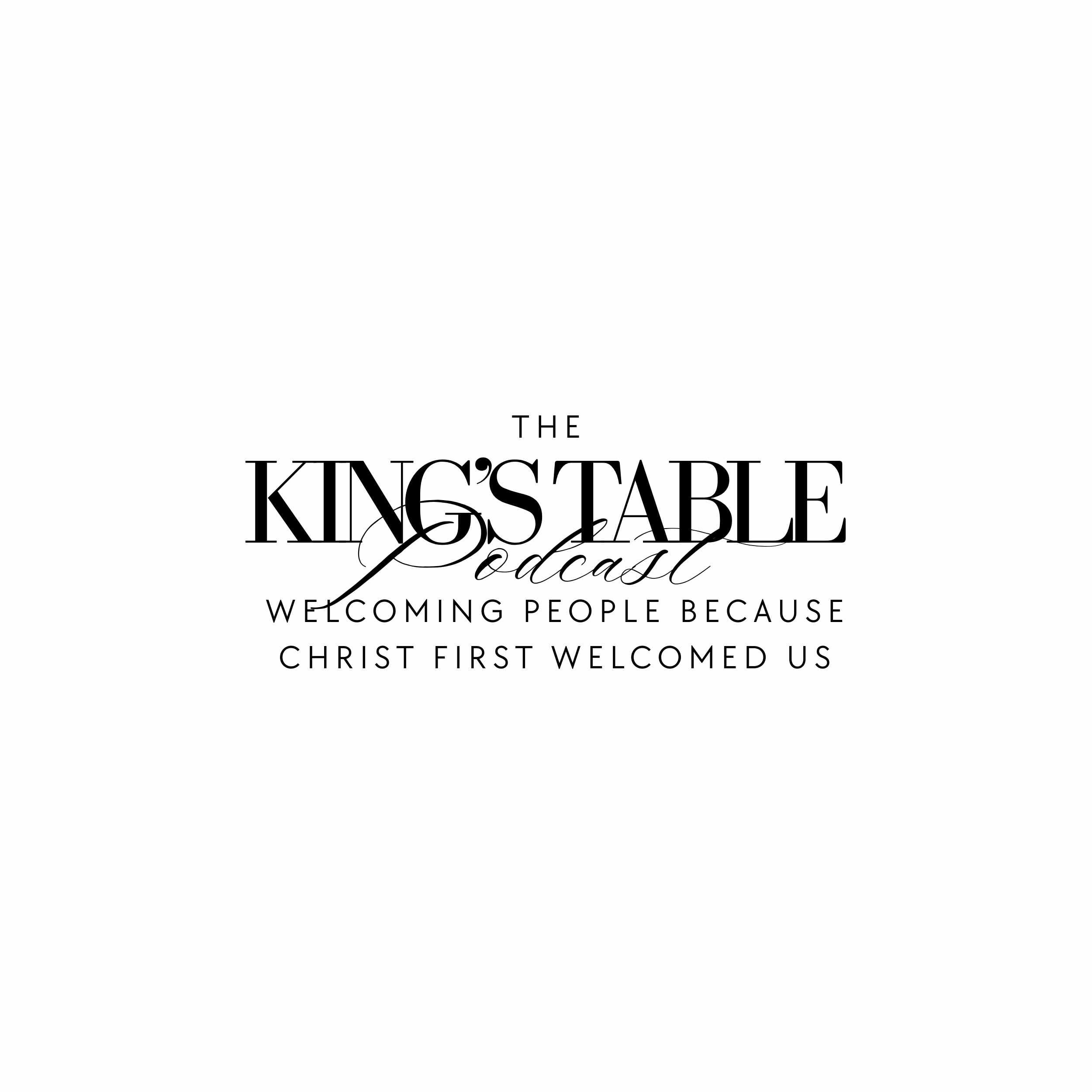 the king's table company podcast