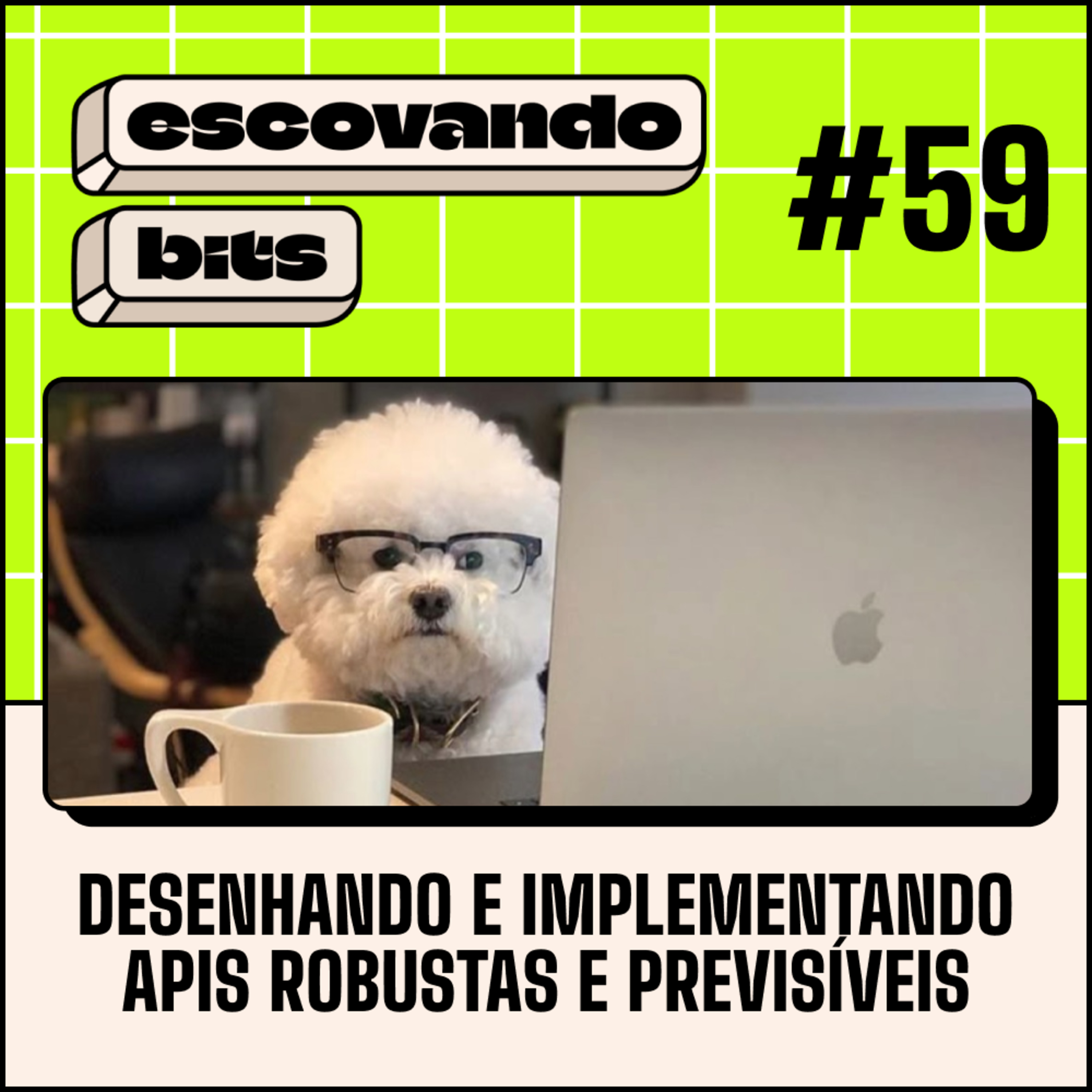 #59 - Desenhando e implementando APIs robustas e previsíveis