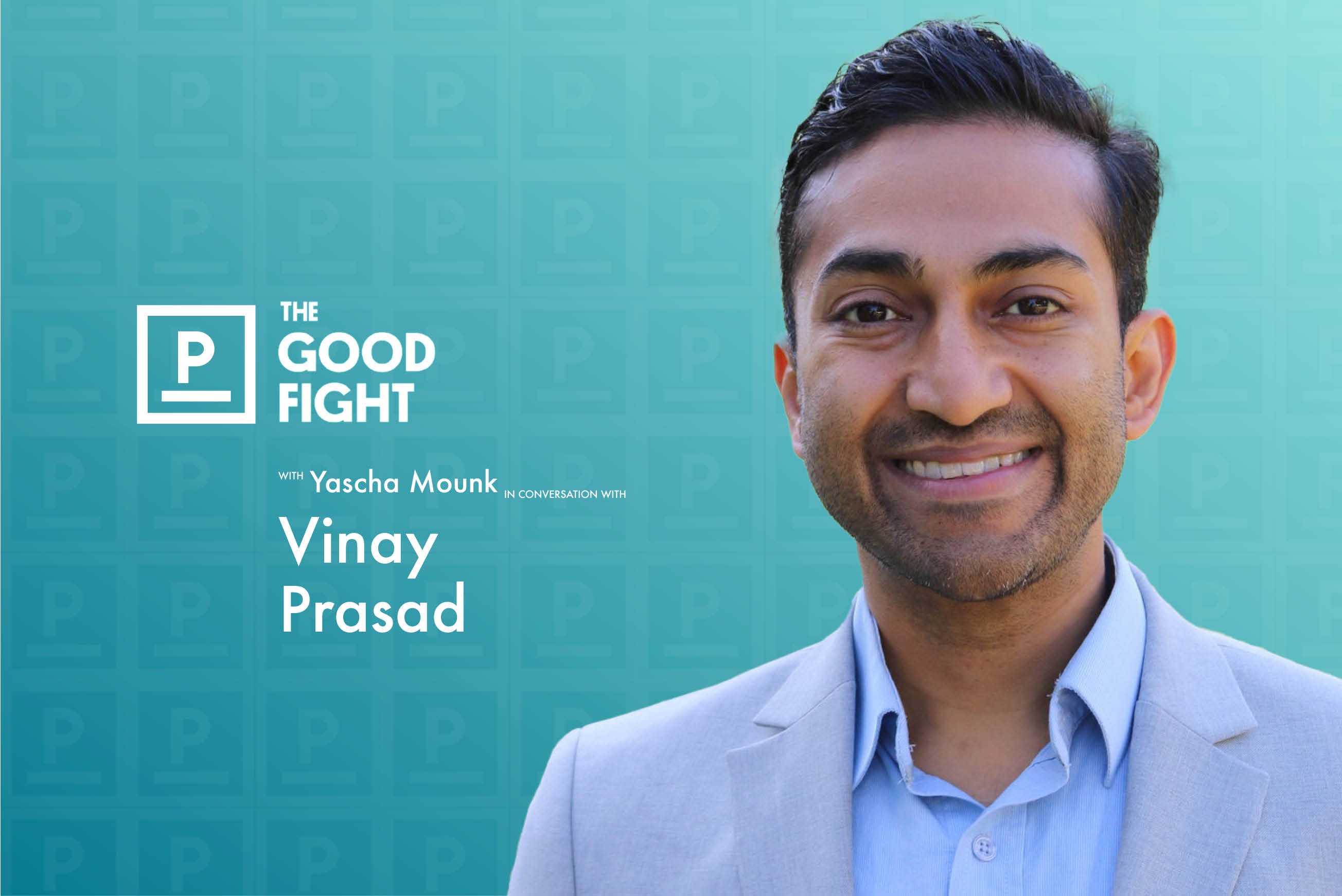 Vinay Prasad on What Went Wrong With COVID