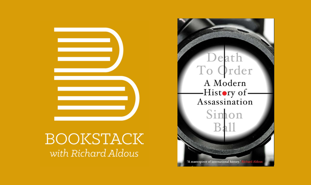 Episode 170: Simon Ball on A Modern History of Assassination