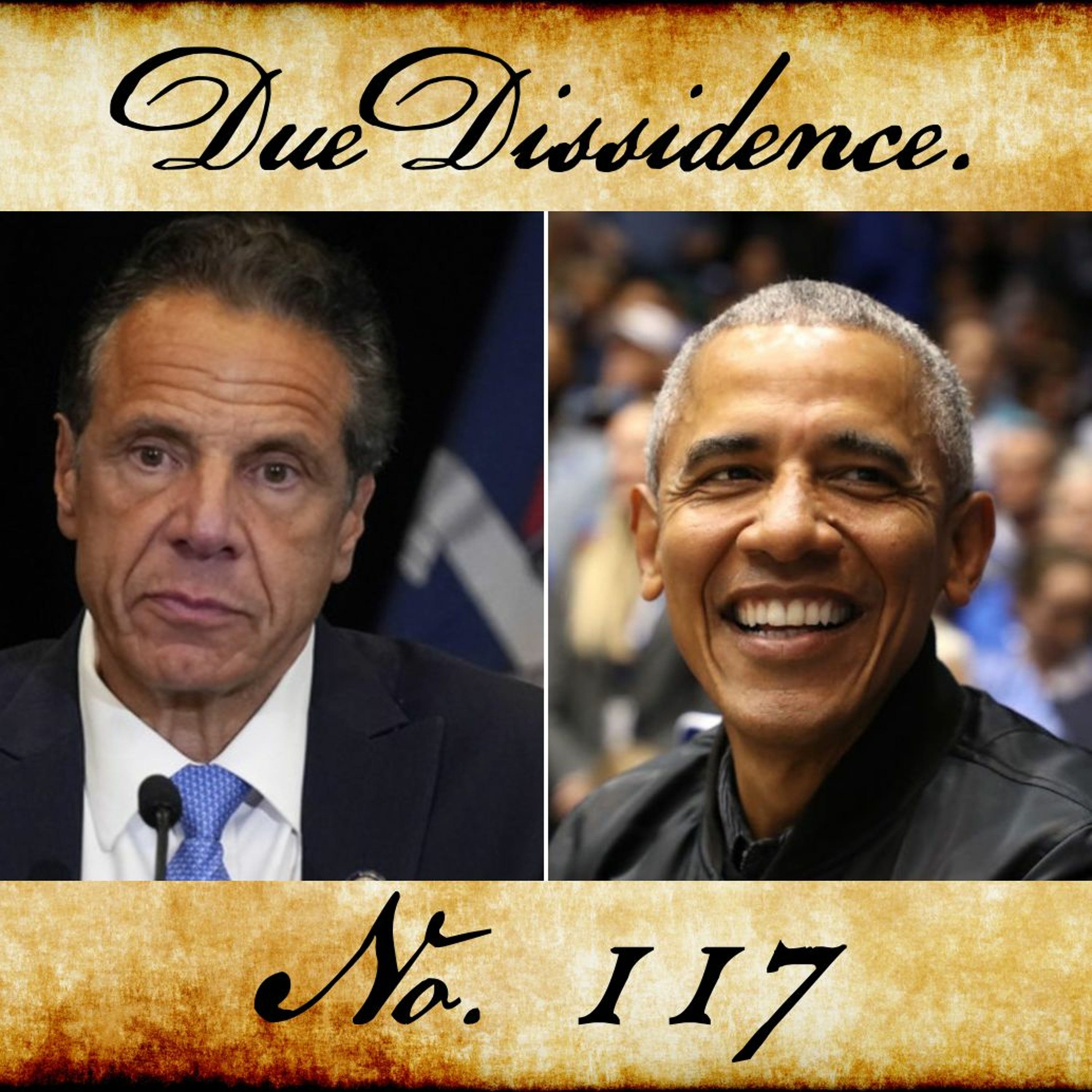 117. Cuomo is No-mo, Obama Parties On