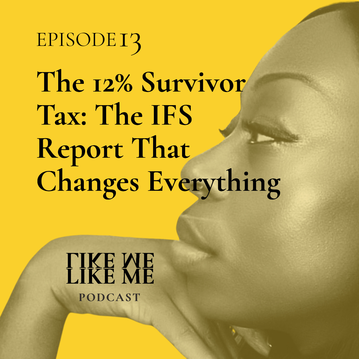 EP13. The 12% Survivor Tax: Reclaiming Autonomy from the "Double Life episode artwork