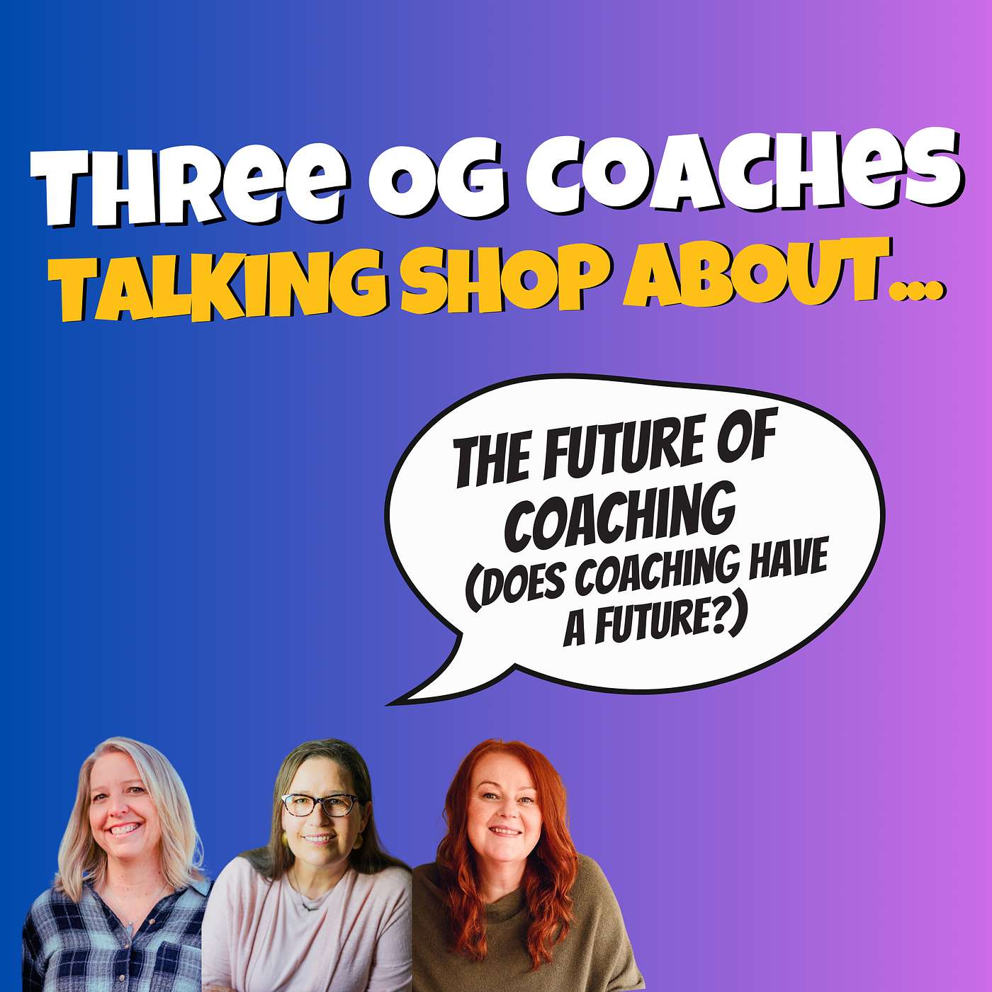 7. The Future of Coaching