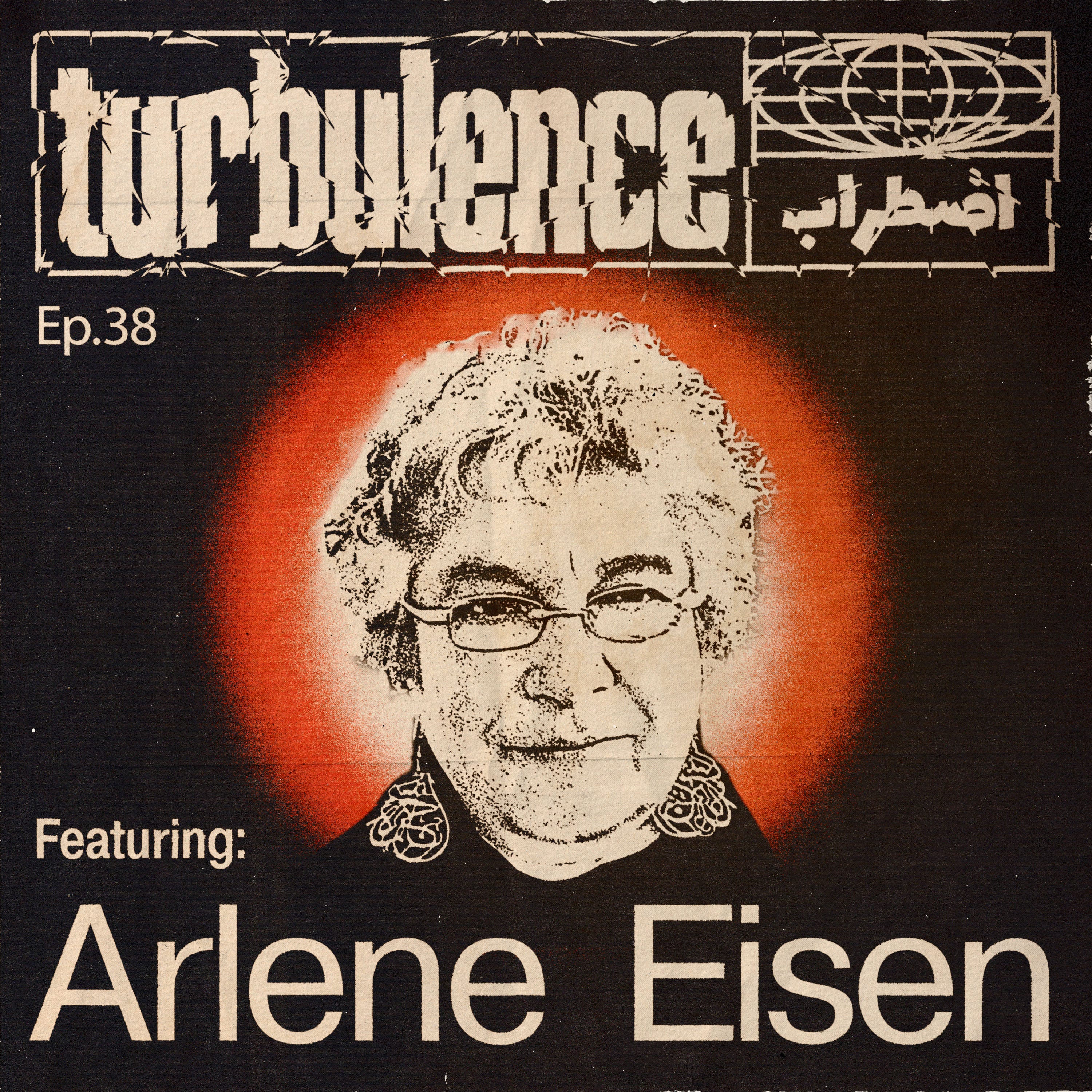 Episode 38: Militant Women w/ Arlene Eisen