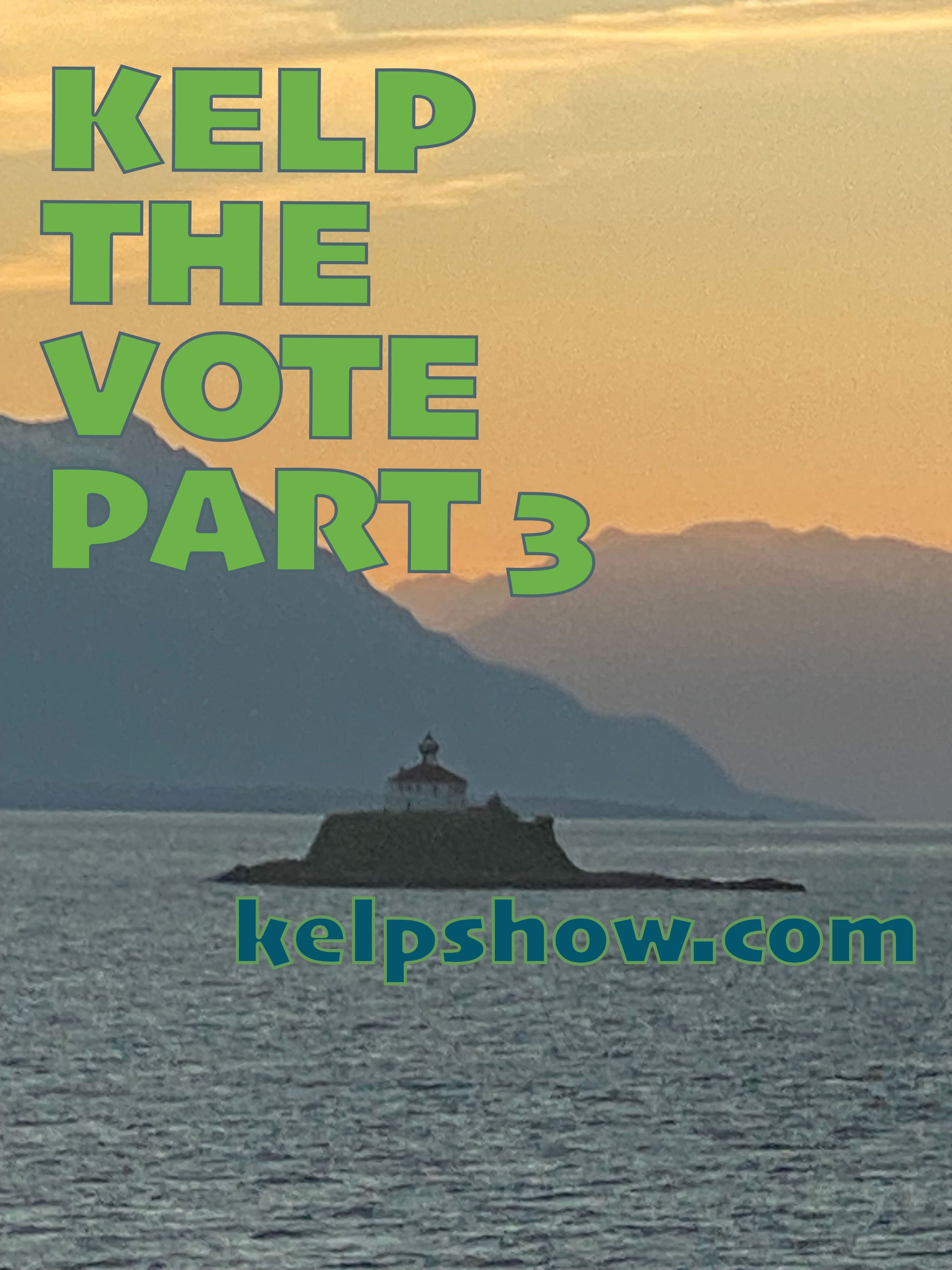 Kelp The Vote 3: Heilala and Kroll episode artwork