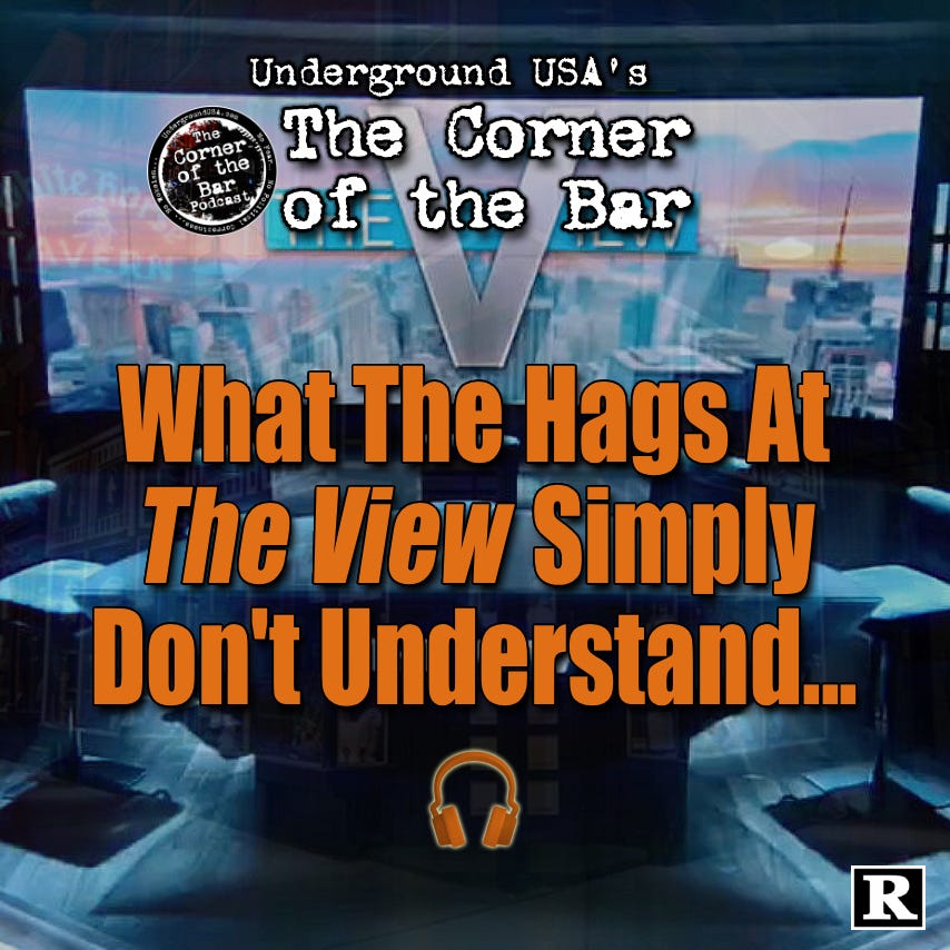 🎧 What The Hags At 'The View' Simply Don't Understand episode artwork