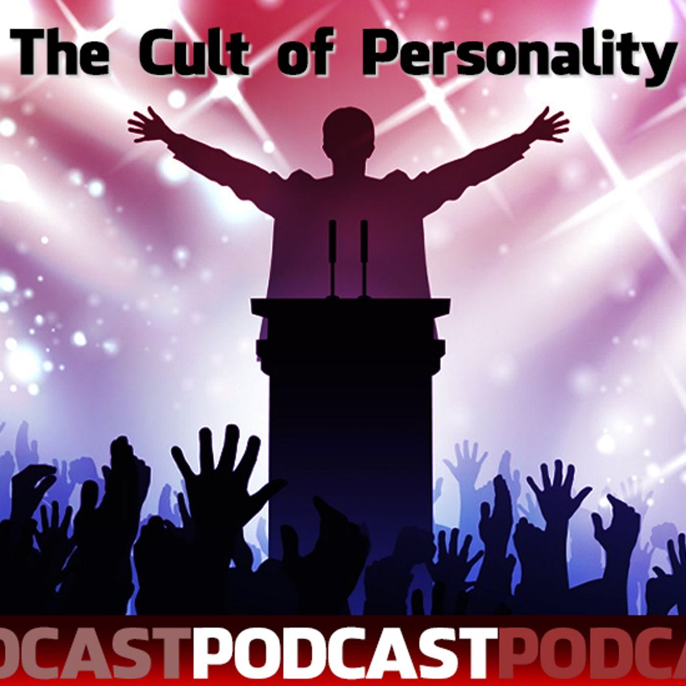 We Must Move Away from the Cult of Personality in Politics Before It's Too Late